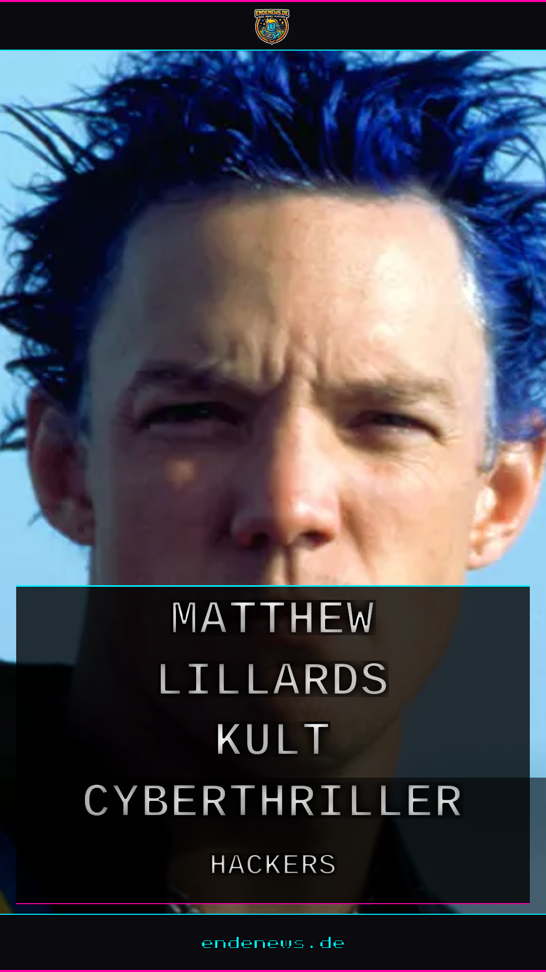 31 Jahre später: Matthew Lillards Kult-Cyberthriller ist jetzt kostenlos im Stream