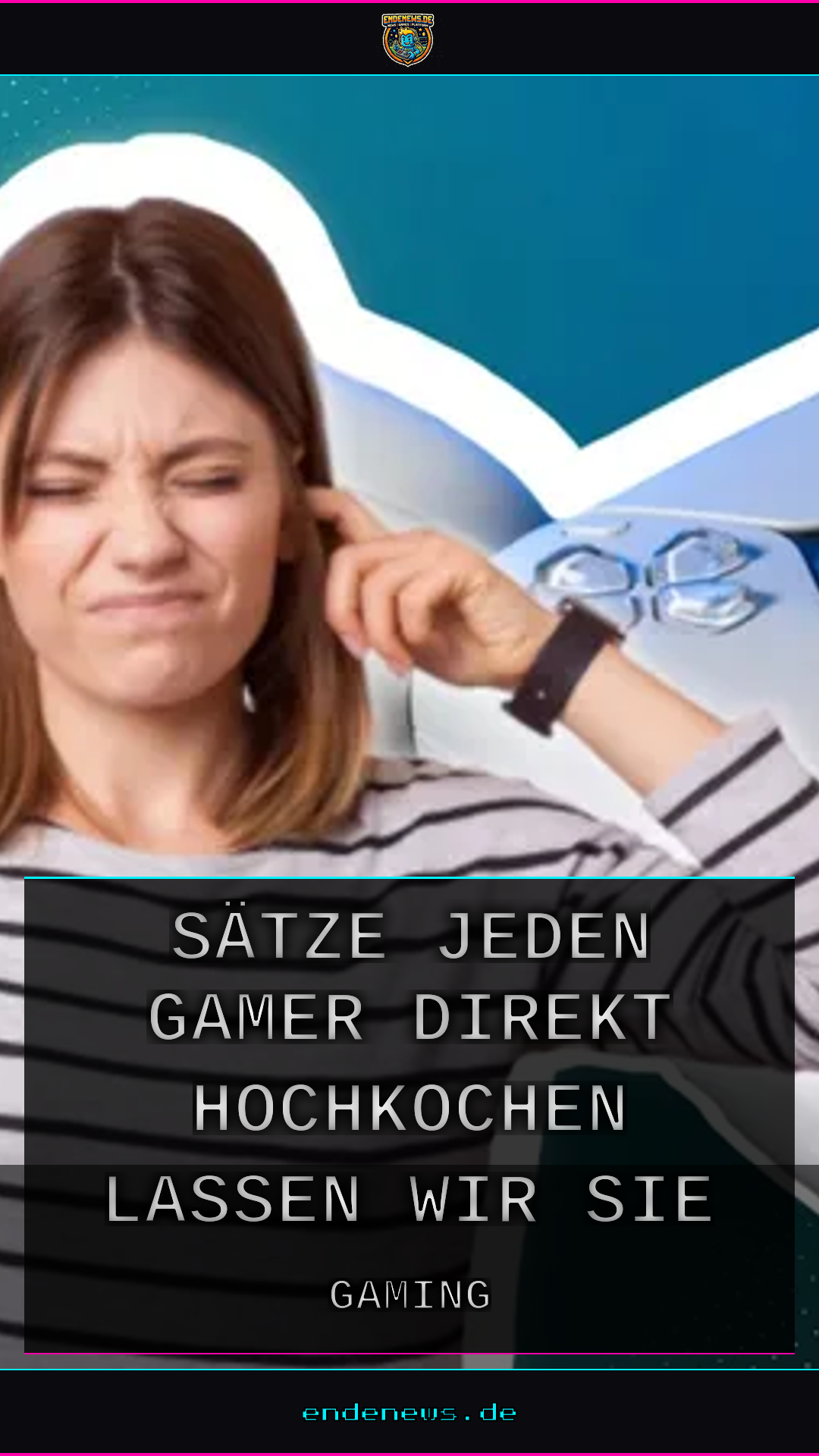 9 Sätze, die jeden Gamer direkt hochkochen lassen, und warum wir sie hassen