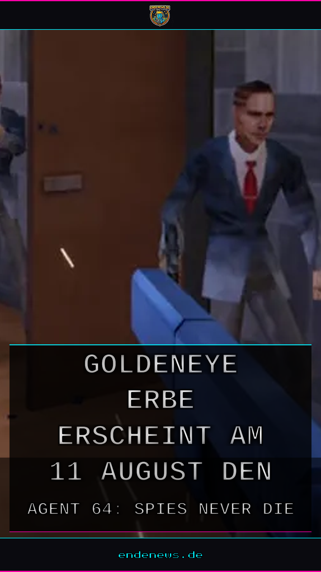 Agent 64: Spies Never Die: GoldenEye-Erbe erscheint am 11. August für den PC