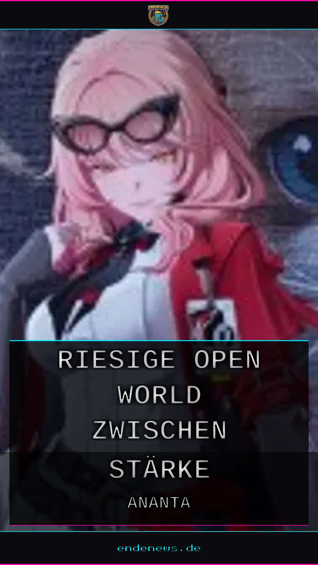 Ananta: Die riesige Open World zwischen Stärke und Problem