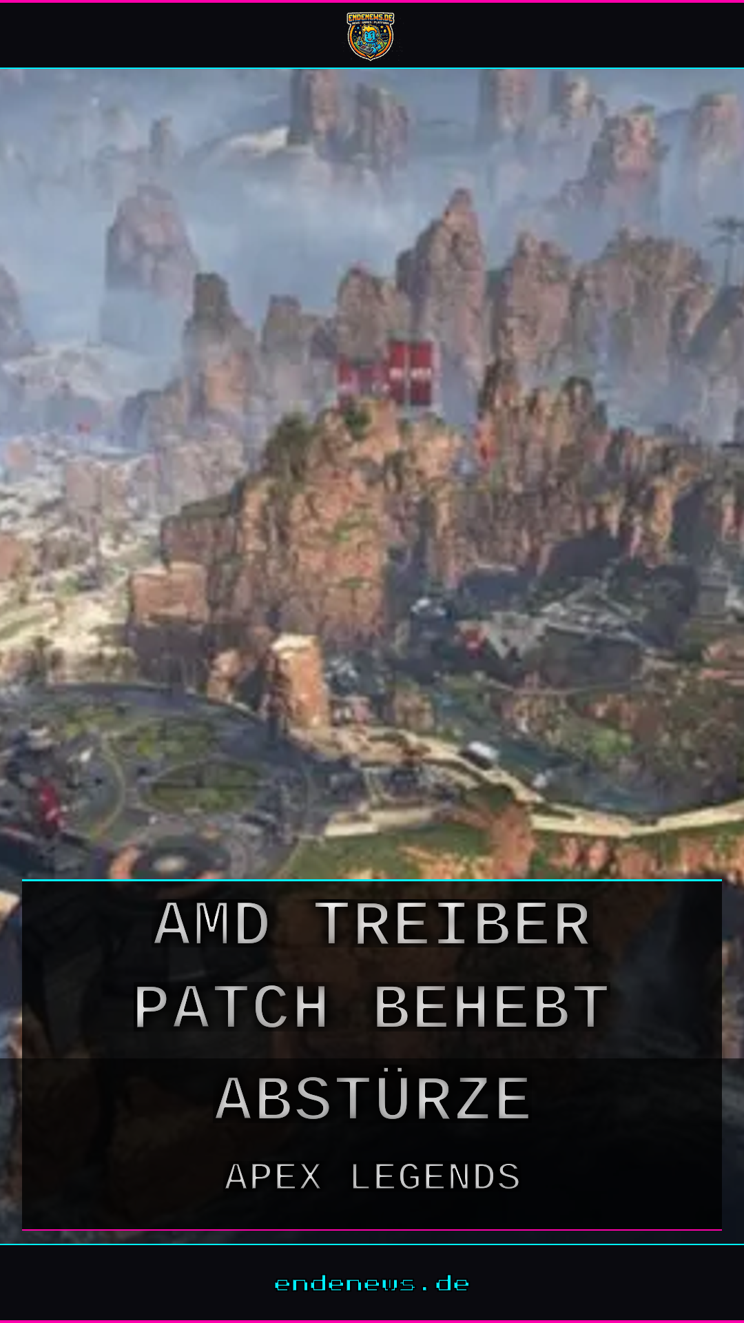 Apex Legends: AMD-Treiber-Patch behebt Abstürze