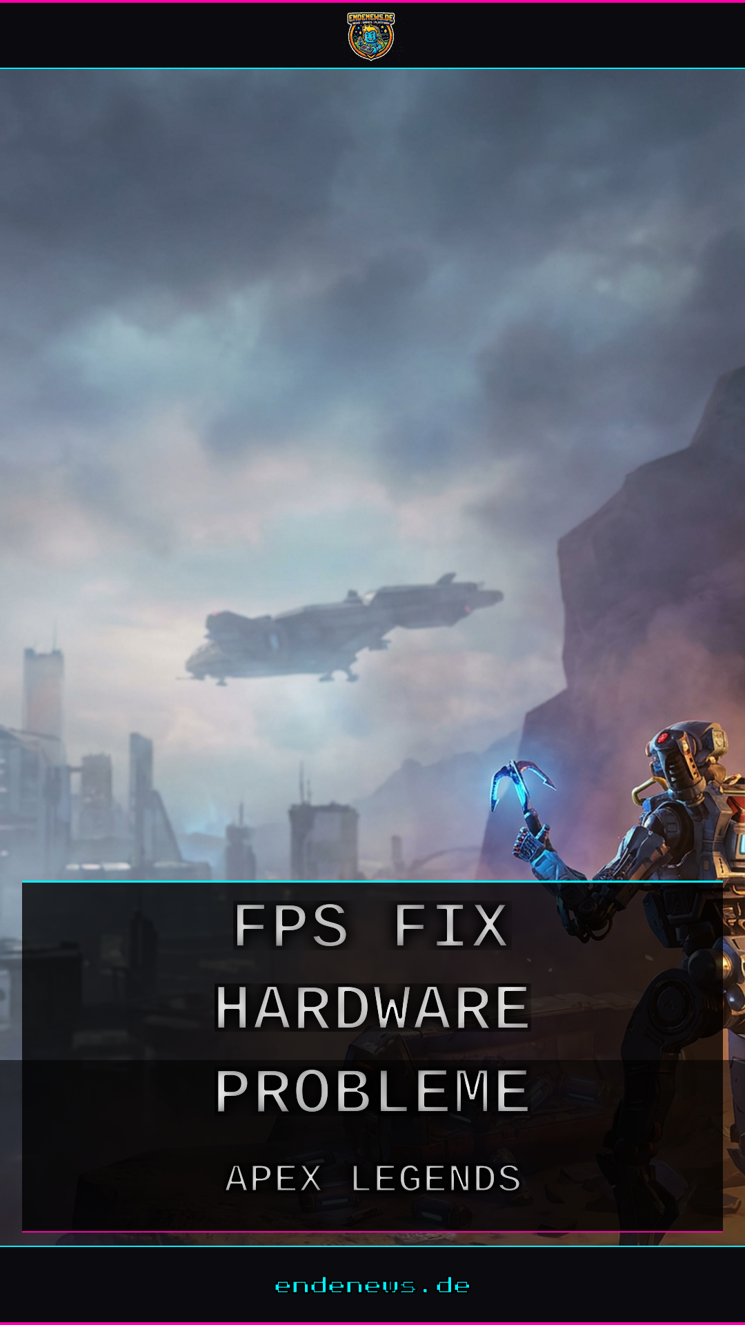Apex Legends Update 7/2/2026: FPS-Fix für Hardware-Probleme