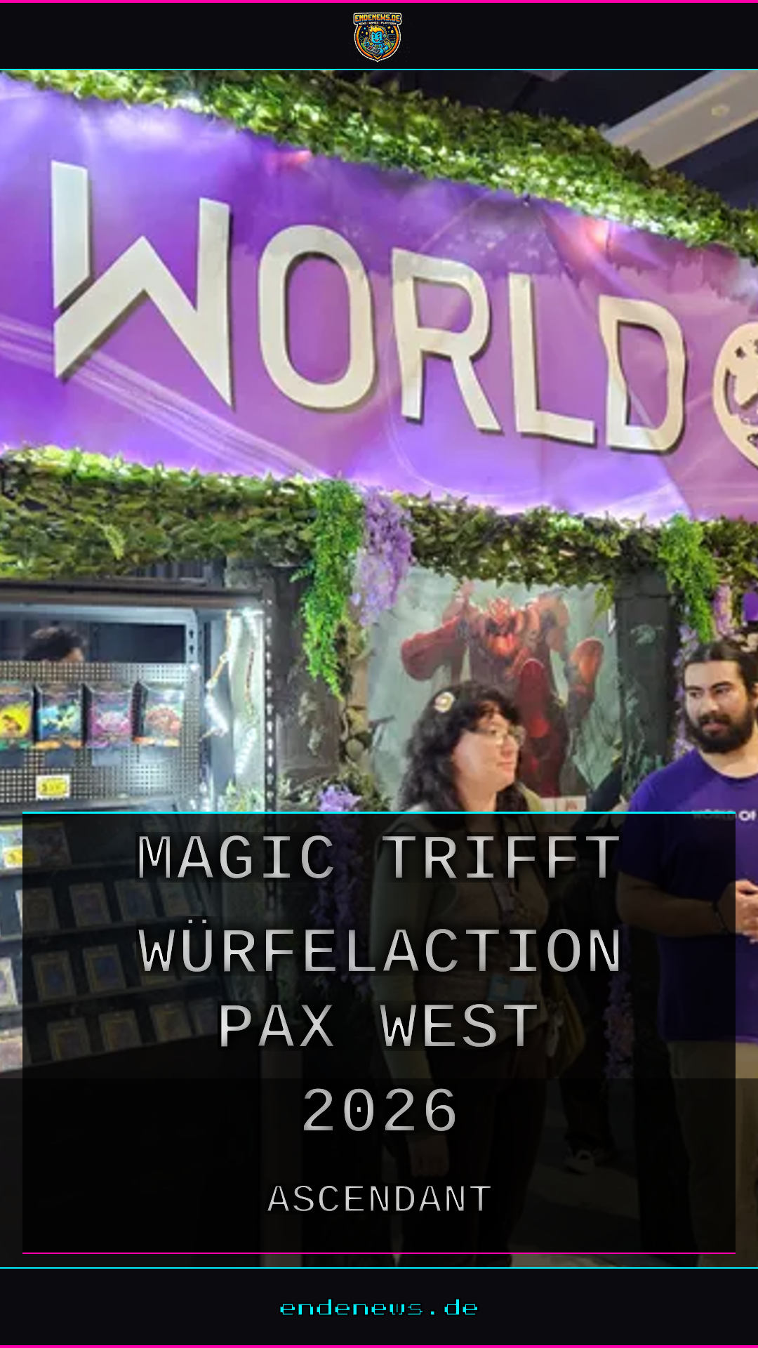 Ascendant: Magic trifft D&D-Würfelaction auf der PAX West 2026