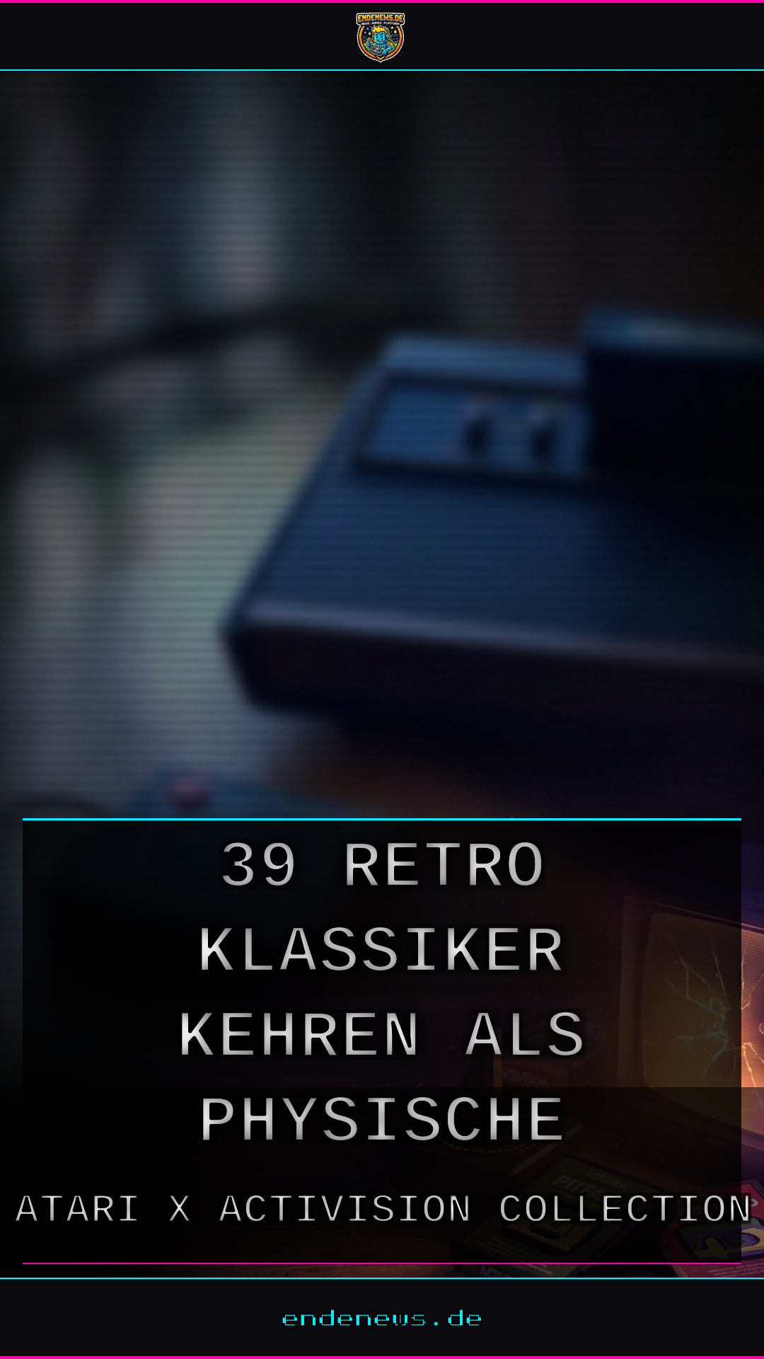 Atari x Activision Collection: 39 Retro-Klassiker kehren als physische Module zurück