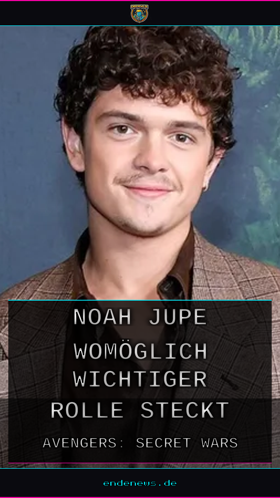 Avengers: Secret Wars: Noah Jupe womöglich in wichtiger Rolle, Das steckt hinter dem Gerücht