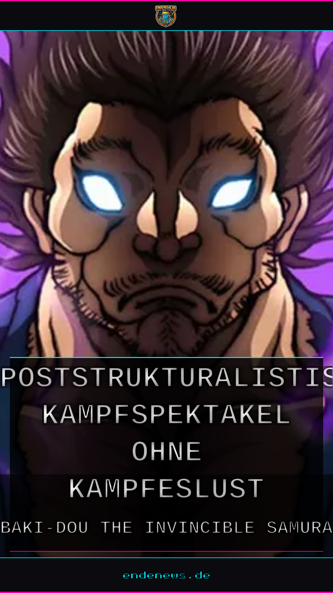 Baki-dou The Invincible Samurai Part 2: Poststrukturalistisches Kampfspektakel ohne Kampfeslust