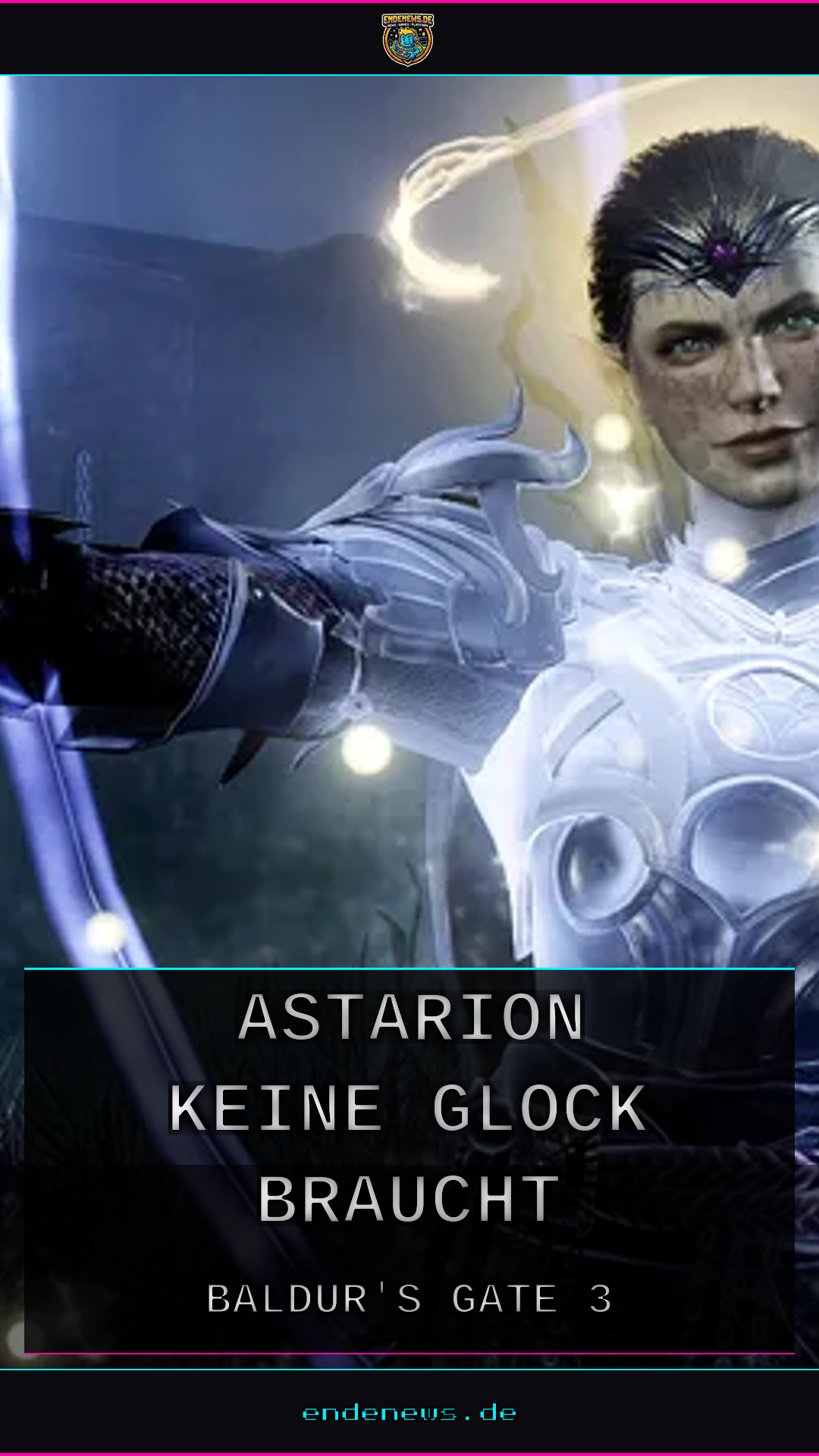 Baldur's Gate 3: Warum Astarion keine Glock braucht