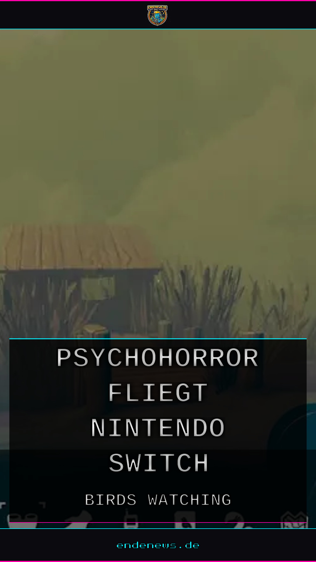 Birds Watching: Psychohorror fliegt auf die Nintendo Switch