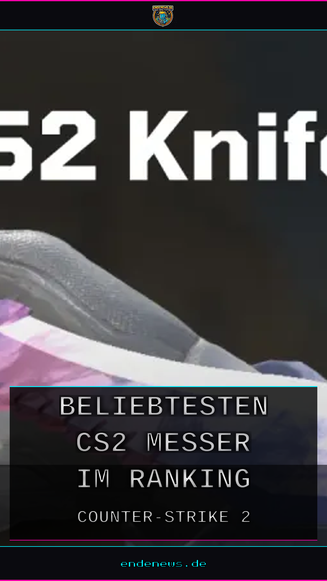 Butterfly Knife führt: Die beliebtesten CS2-Messer im Ranking