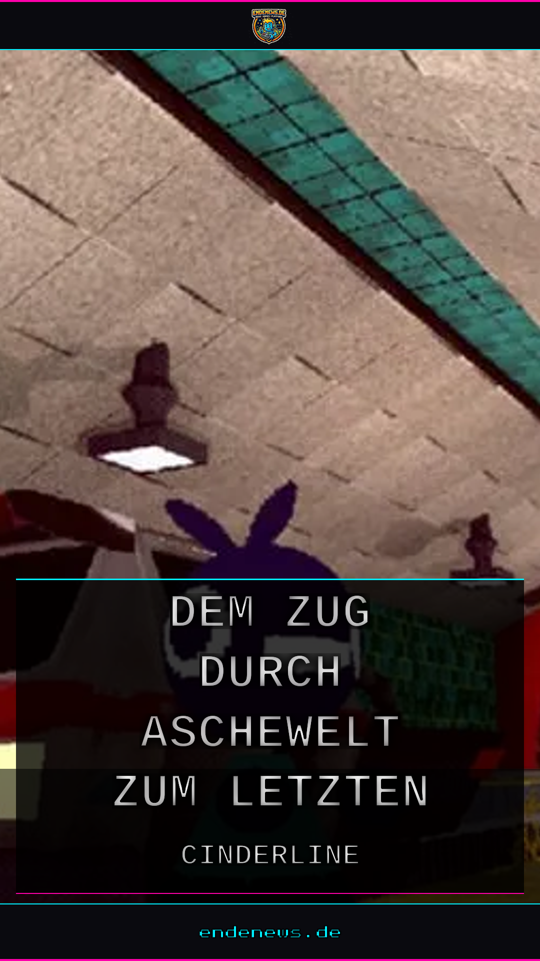 Cinderline: Mit dem Zug durch die Aschewelt zum letzten S'more