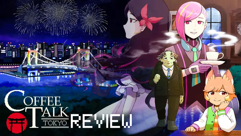 Coffee Talk Tokyo Review: Du bist wichtig!