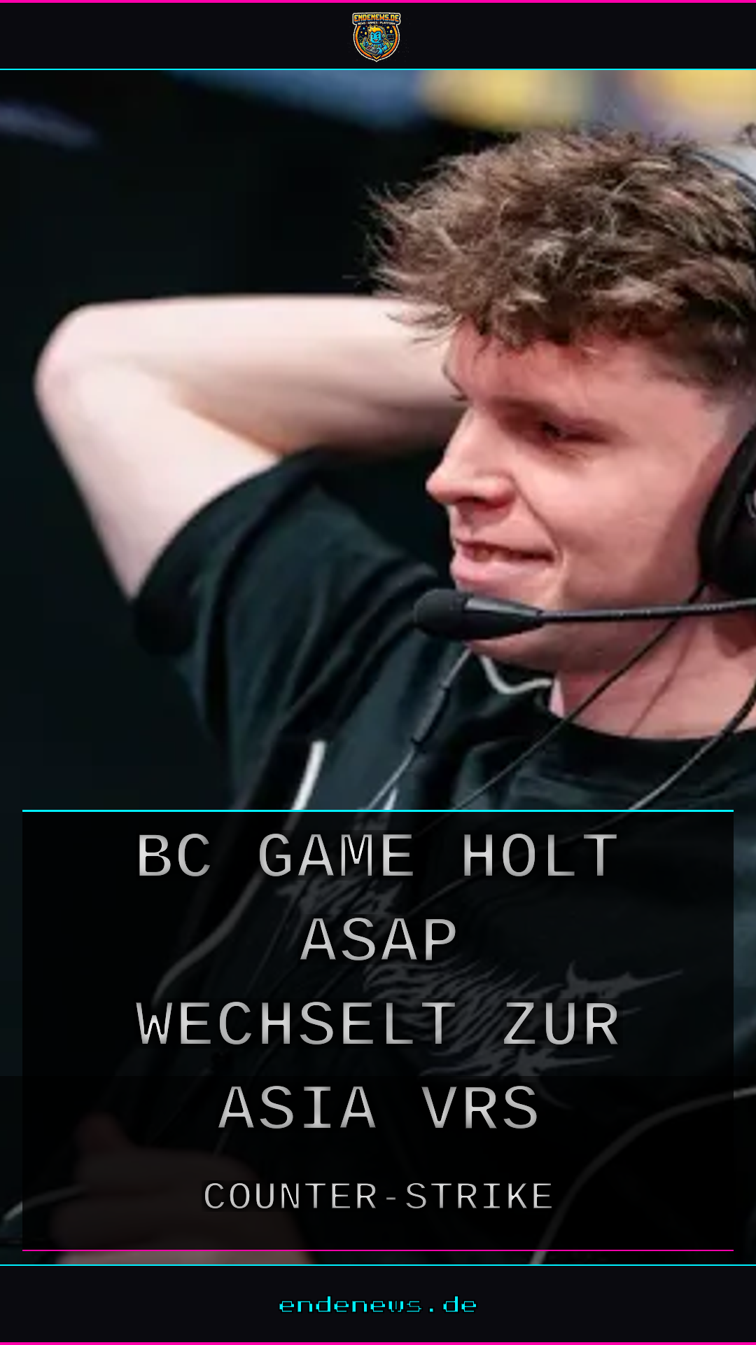 Counter-Strike: BC.Game holt asap und wechselt zur Asia-VRS