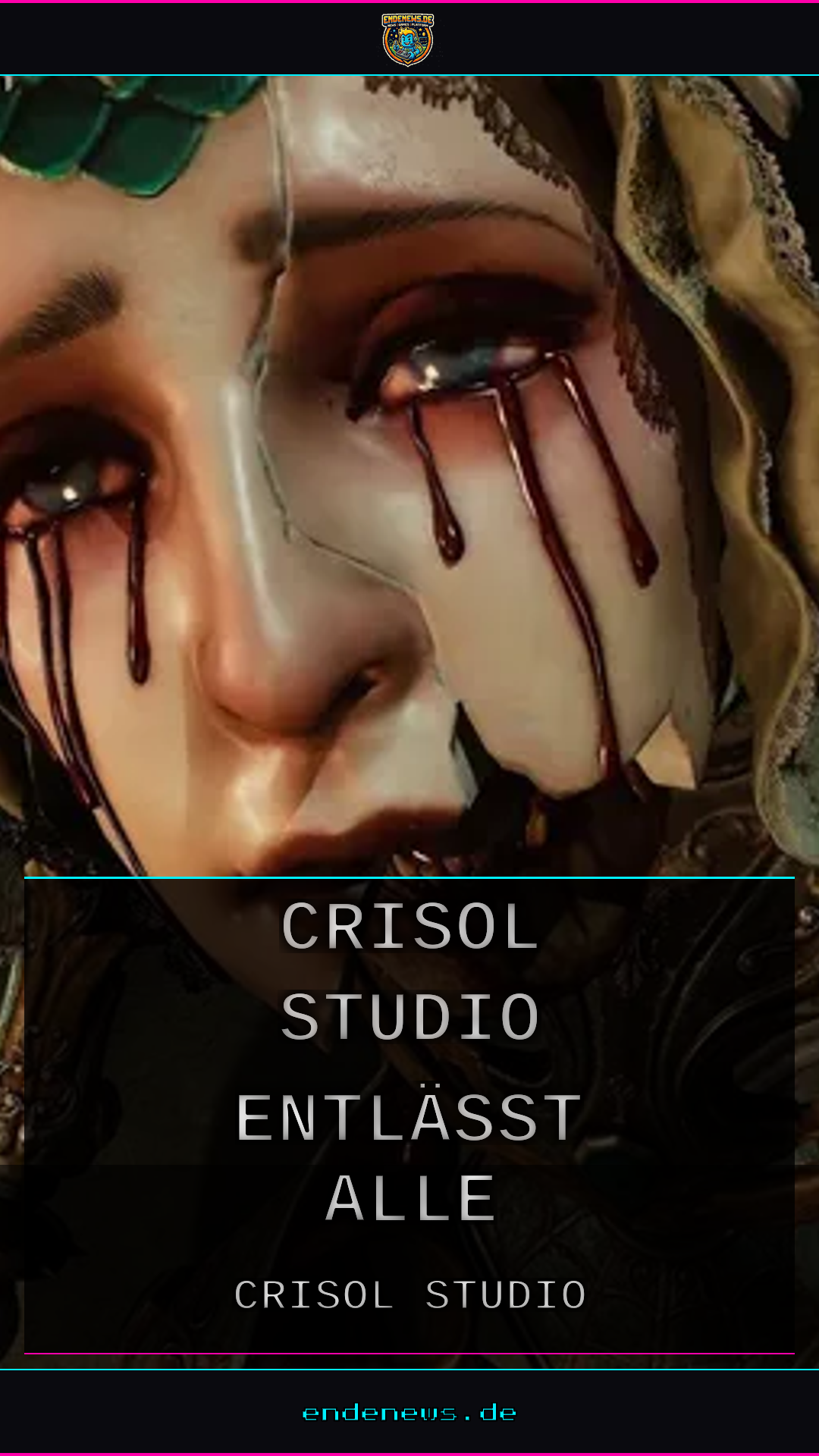 Crisol Studio entlässt alle Mitarbeiter, Komplette Schließung droht