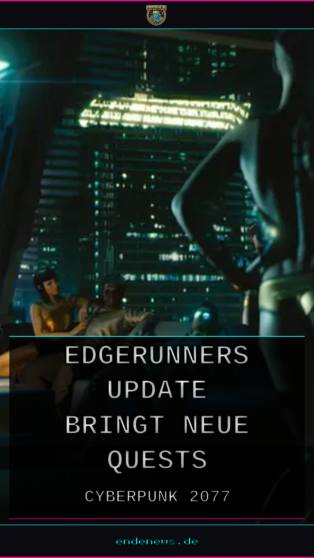 Cyberpunk 2077: Edgerunners-2-Update bringt neue Quests
