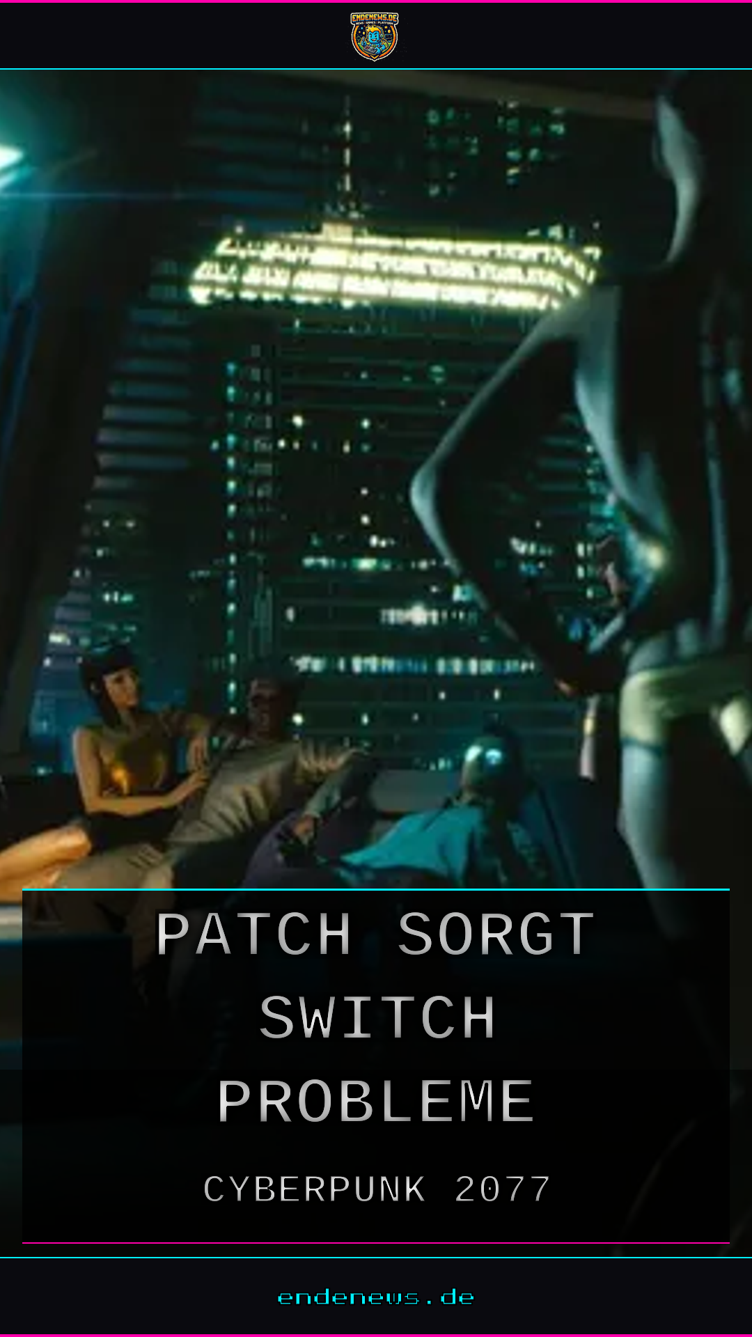 Cyberpunk 2077: Patch 2.5 sorgt auf Switch 2 für Probleme