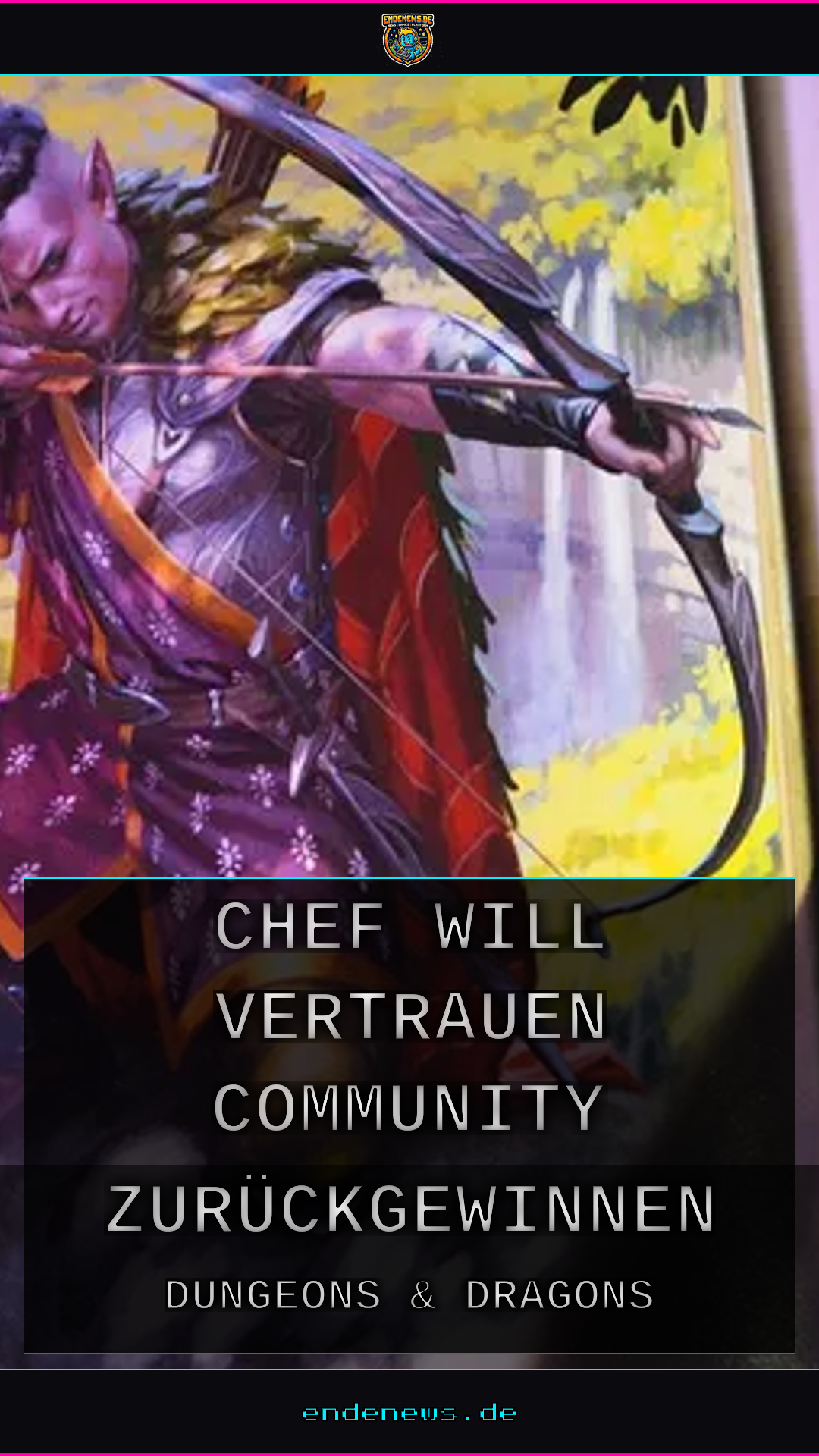 D&D-Chef will das Vertrauen der Community zurückgewinnen