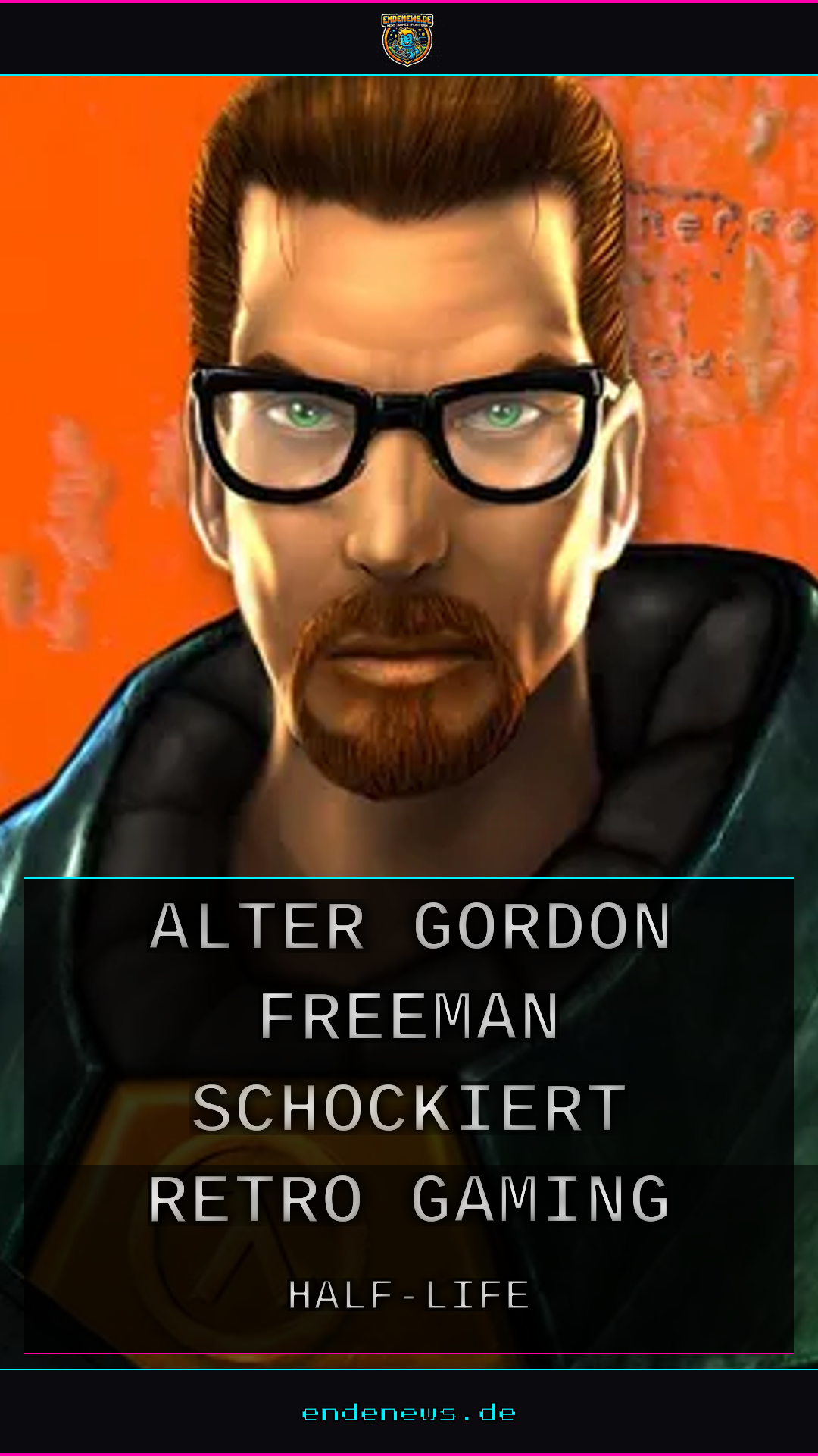 Das Alter von Gordon Freeman schockiert die Retro-Gaming-Community