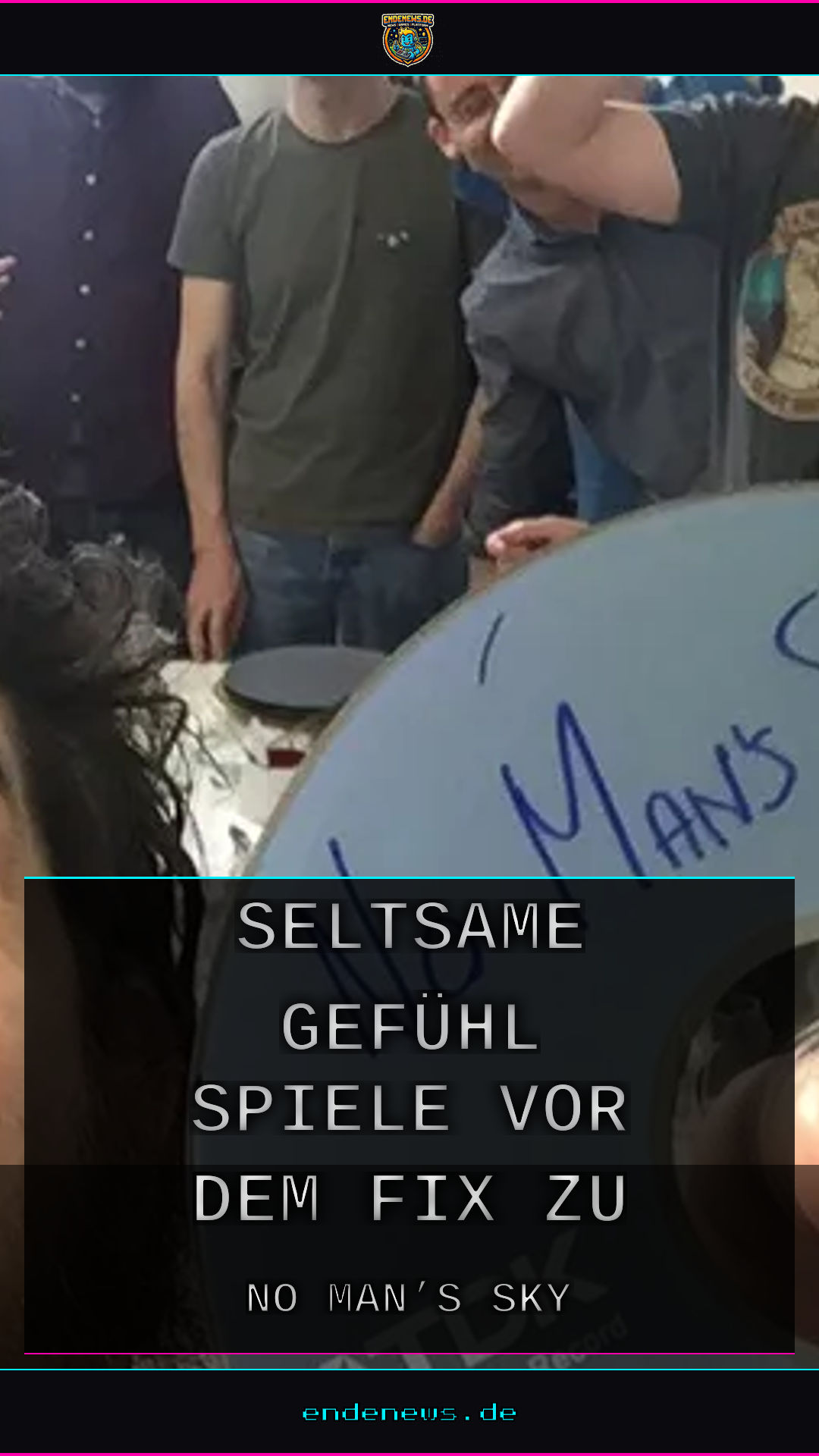 Das seltsame Gefühl, Spiele vor dem Fix zu mögen