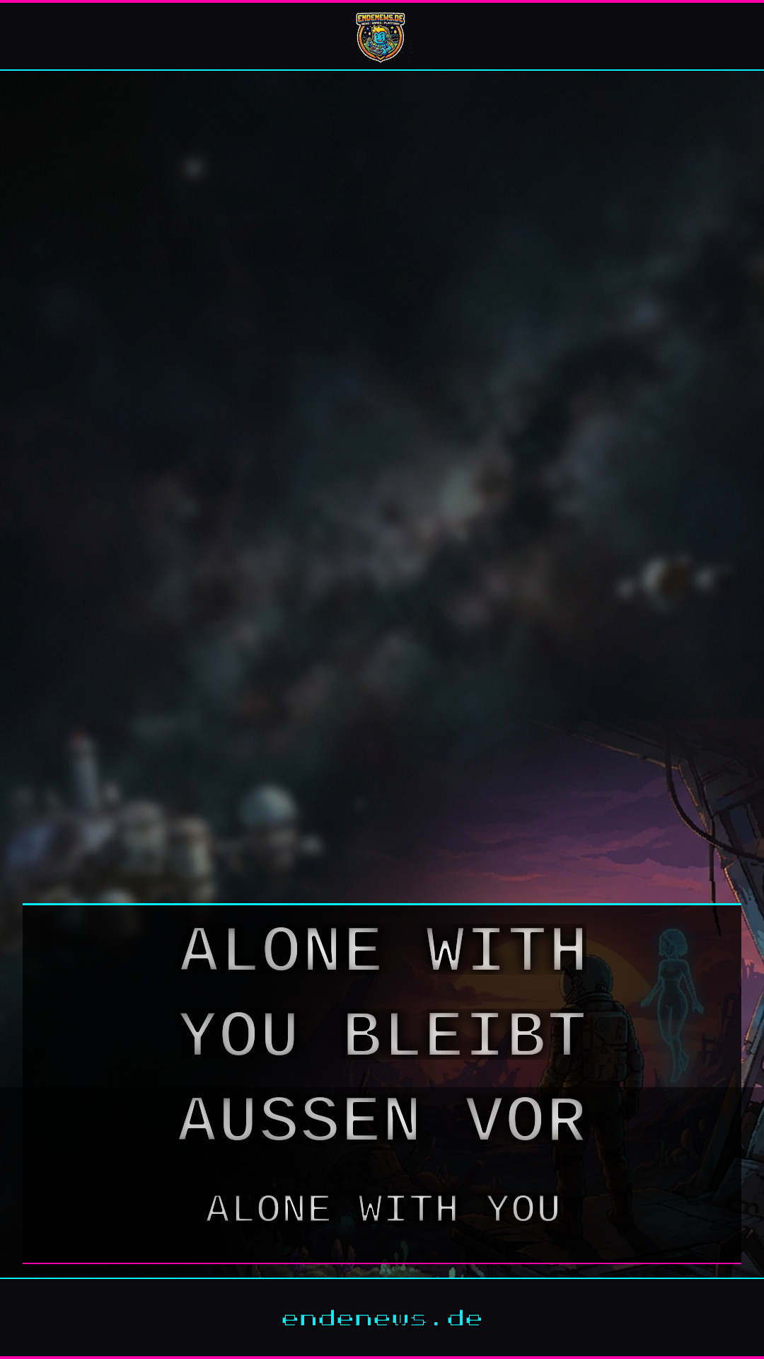 Deutschland geht bei Epic leer aus: Alone With You bleibt außen vor