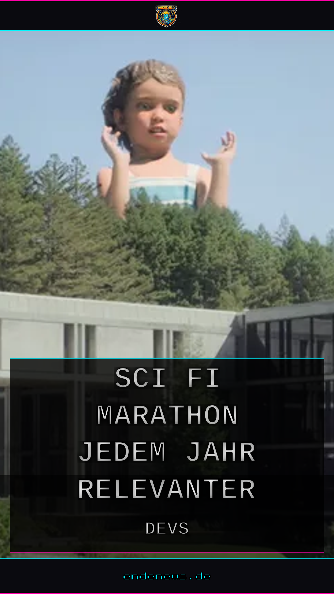 Devs: Der Sci-Fi-Marathon, der mit jedem Jahr relevanter wird