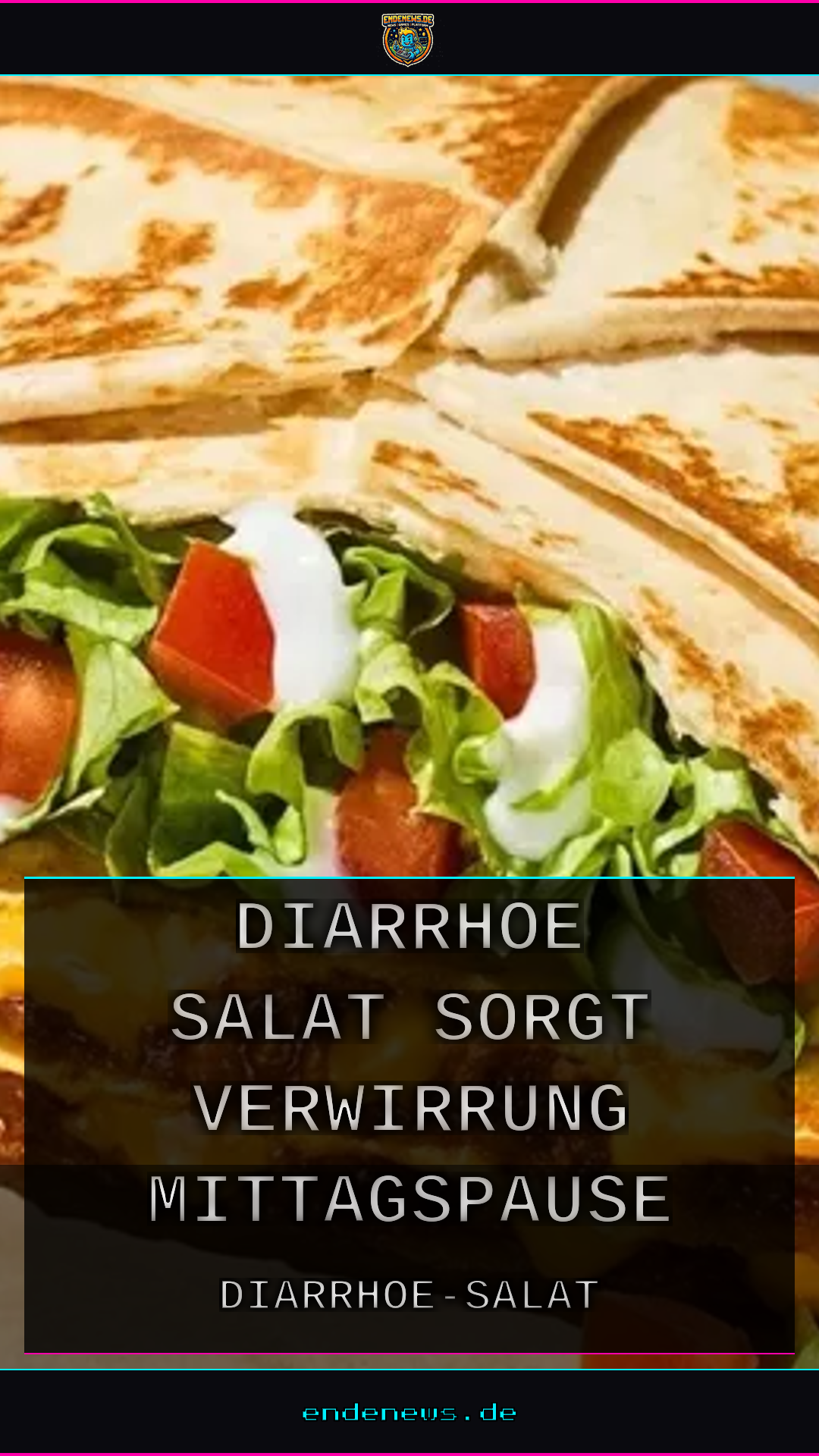 Diarrhoe-Salat sorgt für Verwirrung in der Mittagspause