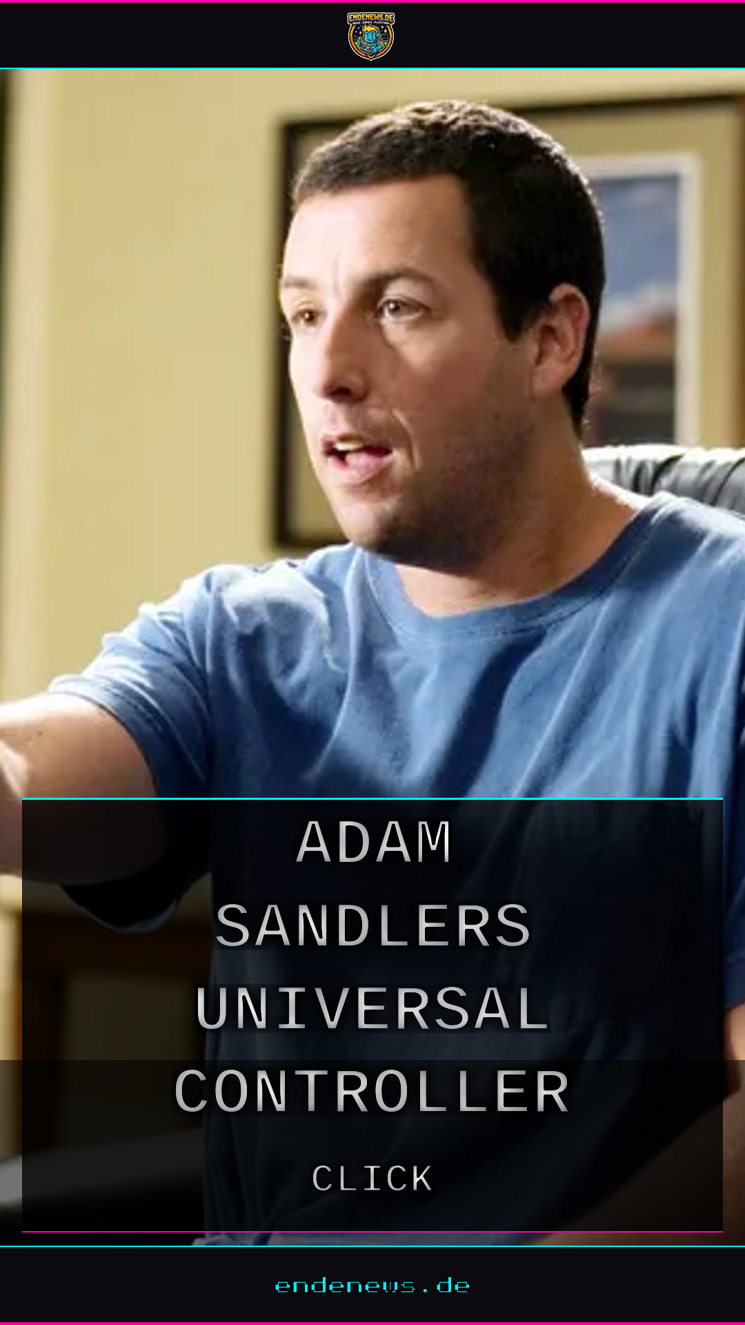Die Click-Fernbedienung: Adam Sandlers Universal-Controller und Sonys Werbe-Coup