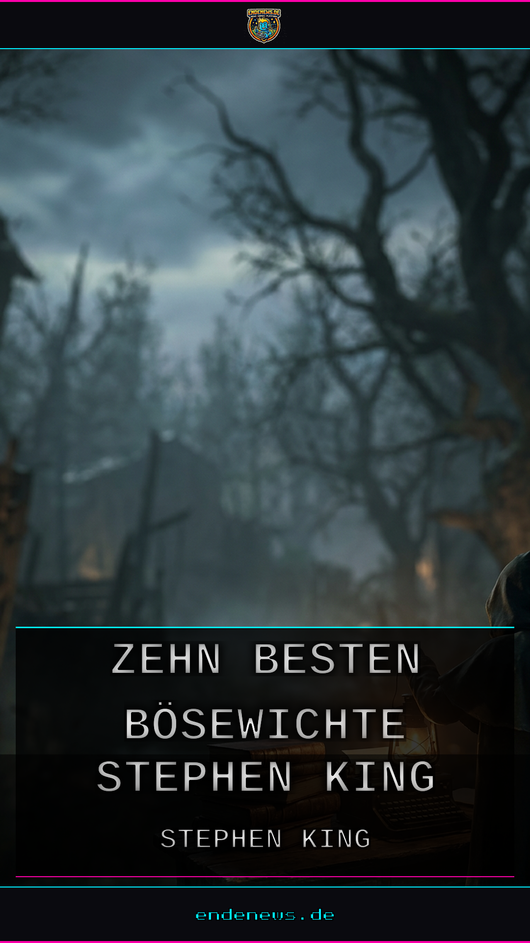 Die zehn besten Bösewichte von Stephen King