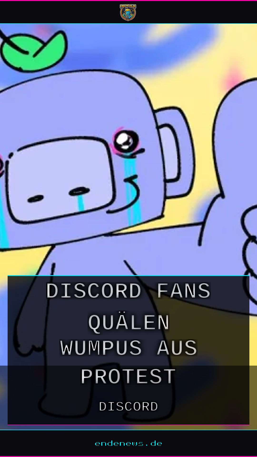 Discord-Fans quälen Wumpus aus Protest gegen Altersprüfung