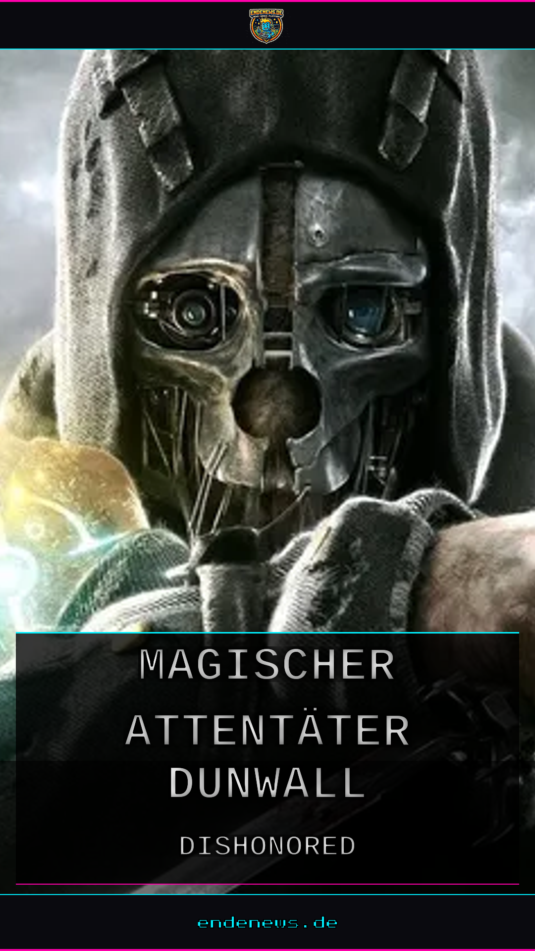 Dishonored im Retro-Check: Magischer Attentäter in Dunwall