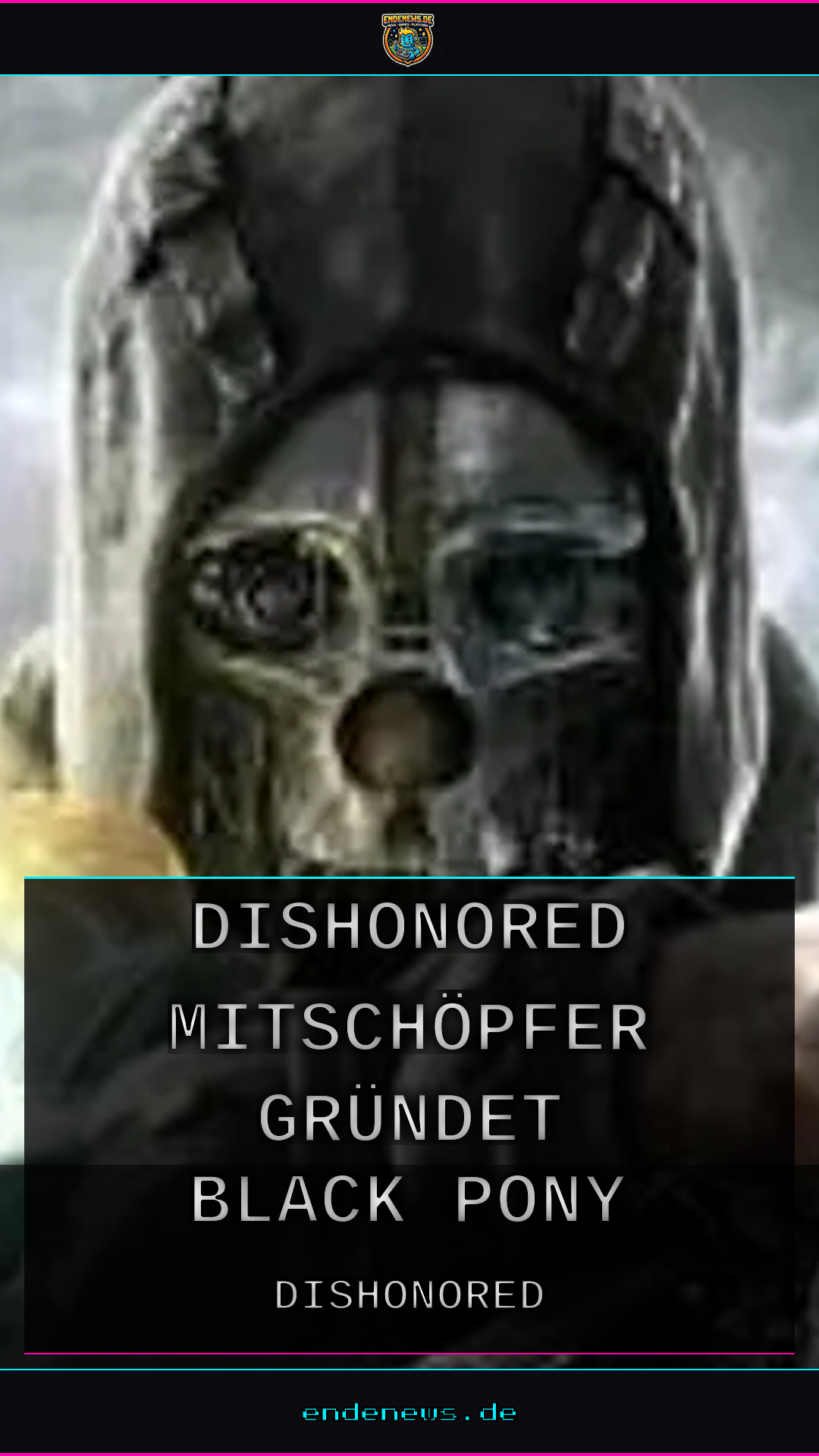 Dishonored-Mitschöpfer gründet Black Pony Immersive für neue Action-RPGs