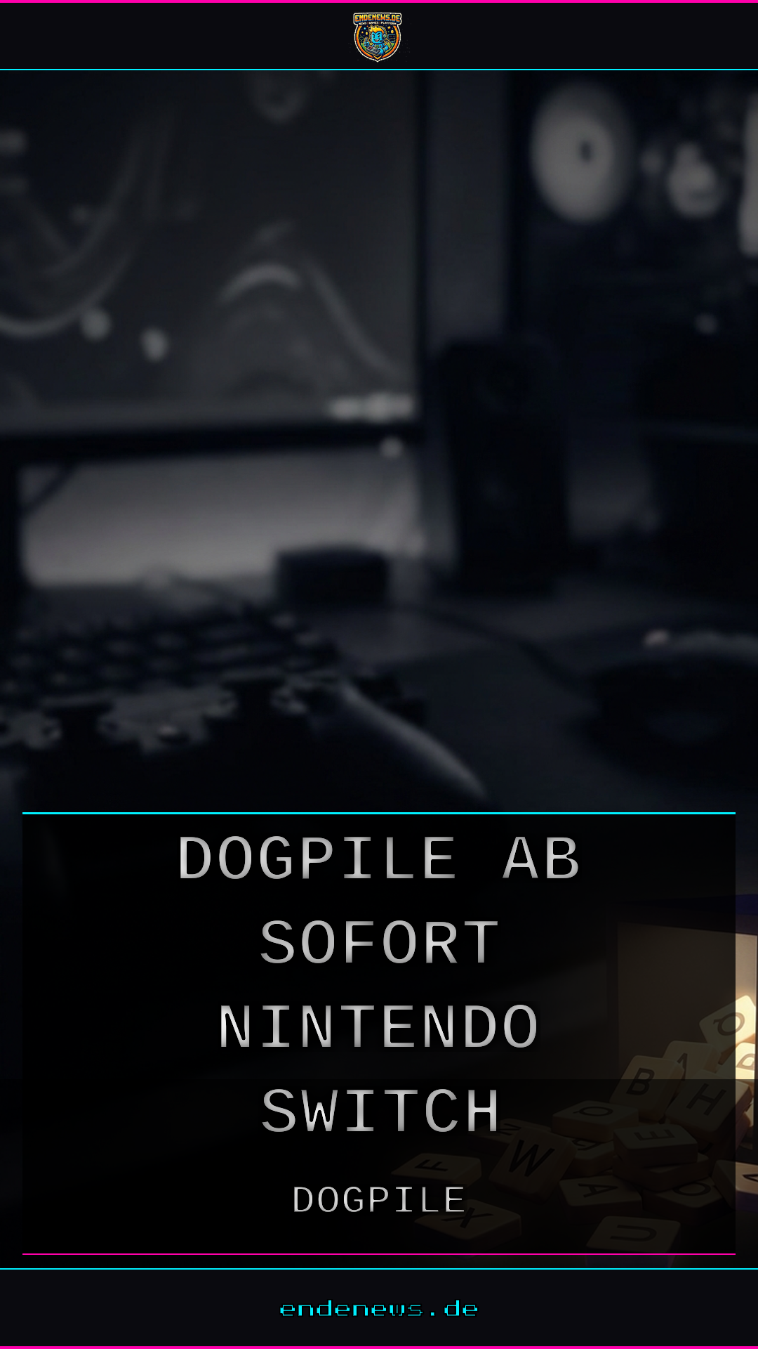Dogpile ab sofort für Nintendo Switch und Mobile erhältlich