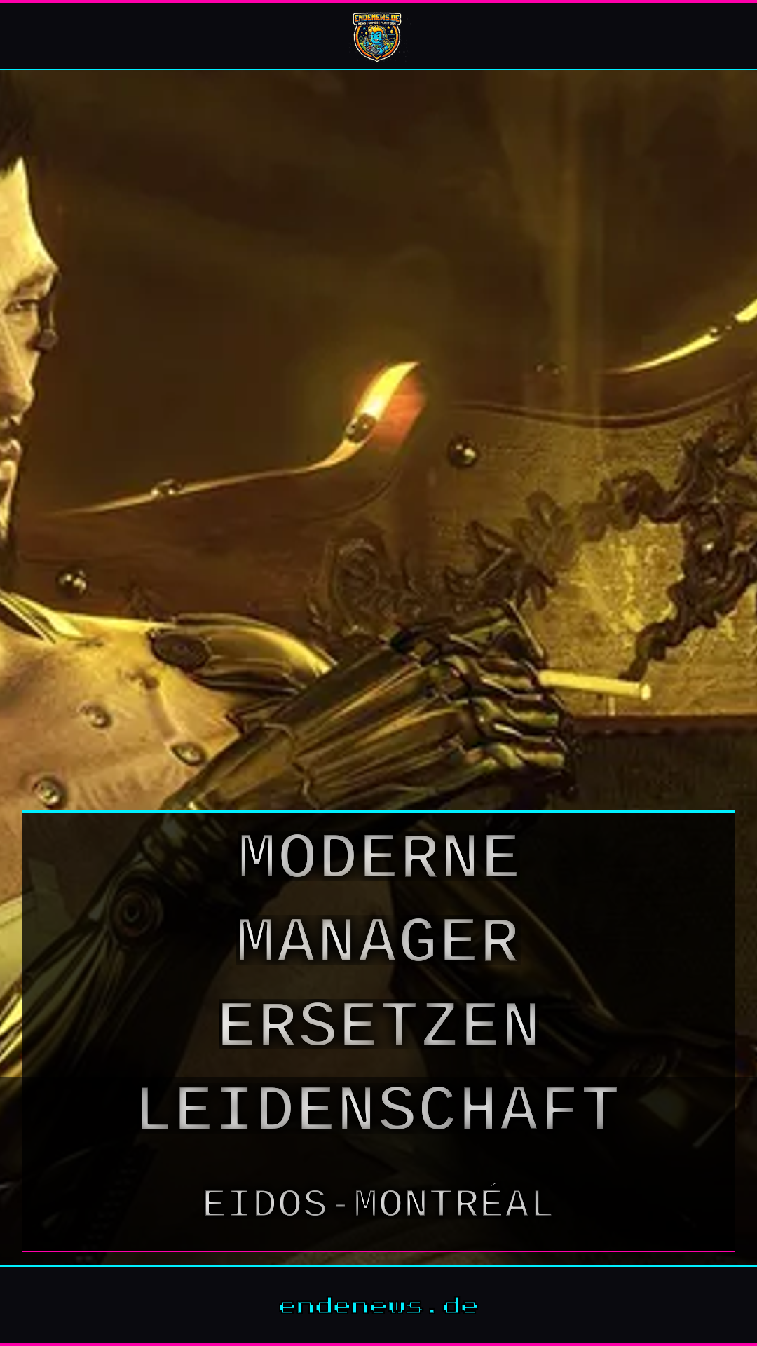 Eidos-Montréal-Gründer: Moderne Manager ersetzen Leidenschaft durch Excel-Tabellen