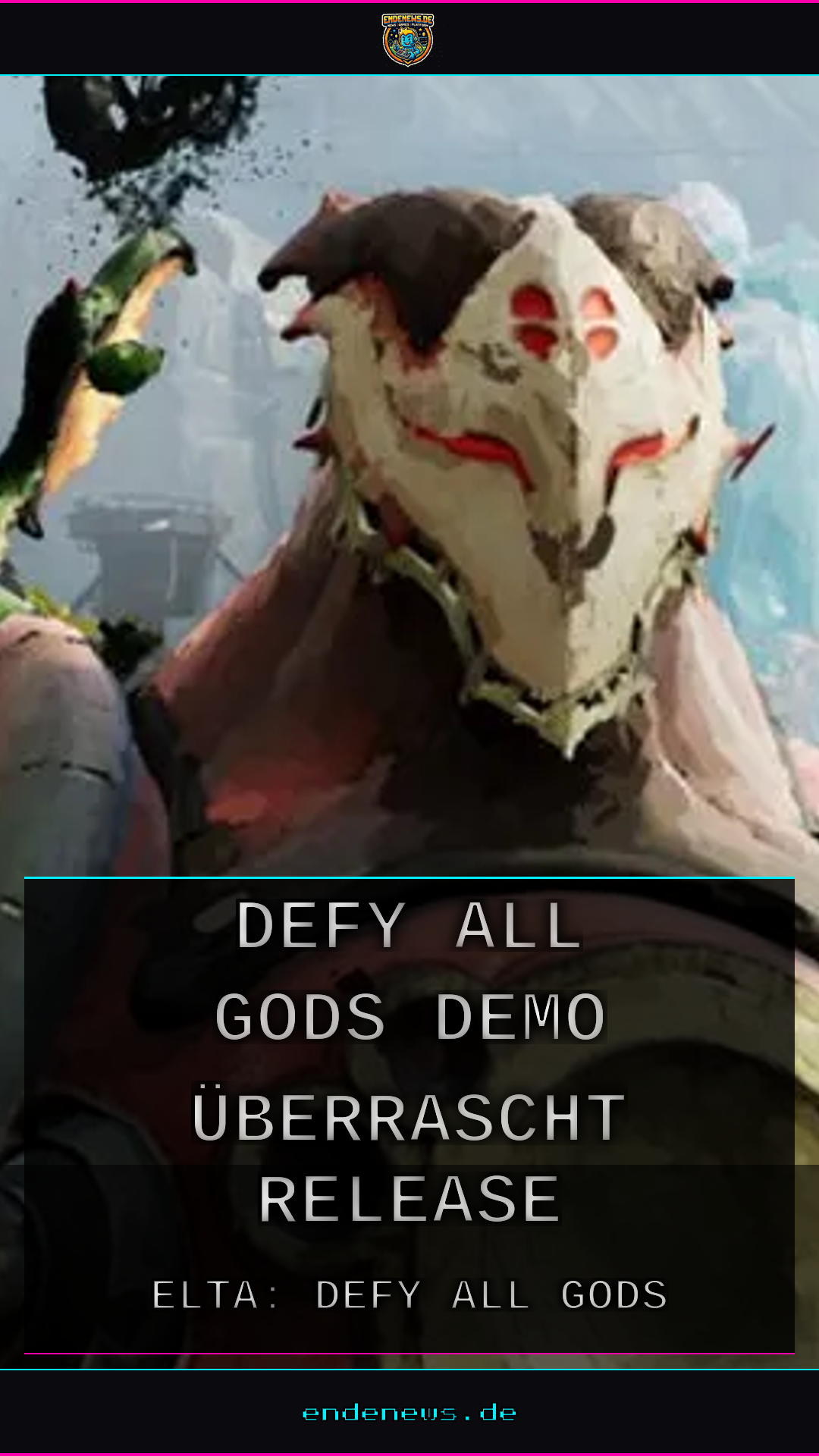 Elta: Defy All Gods, Demo überrascht, Release Februar 2027