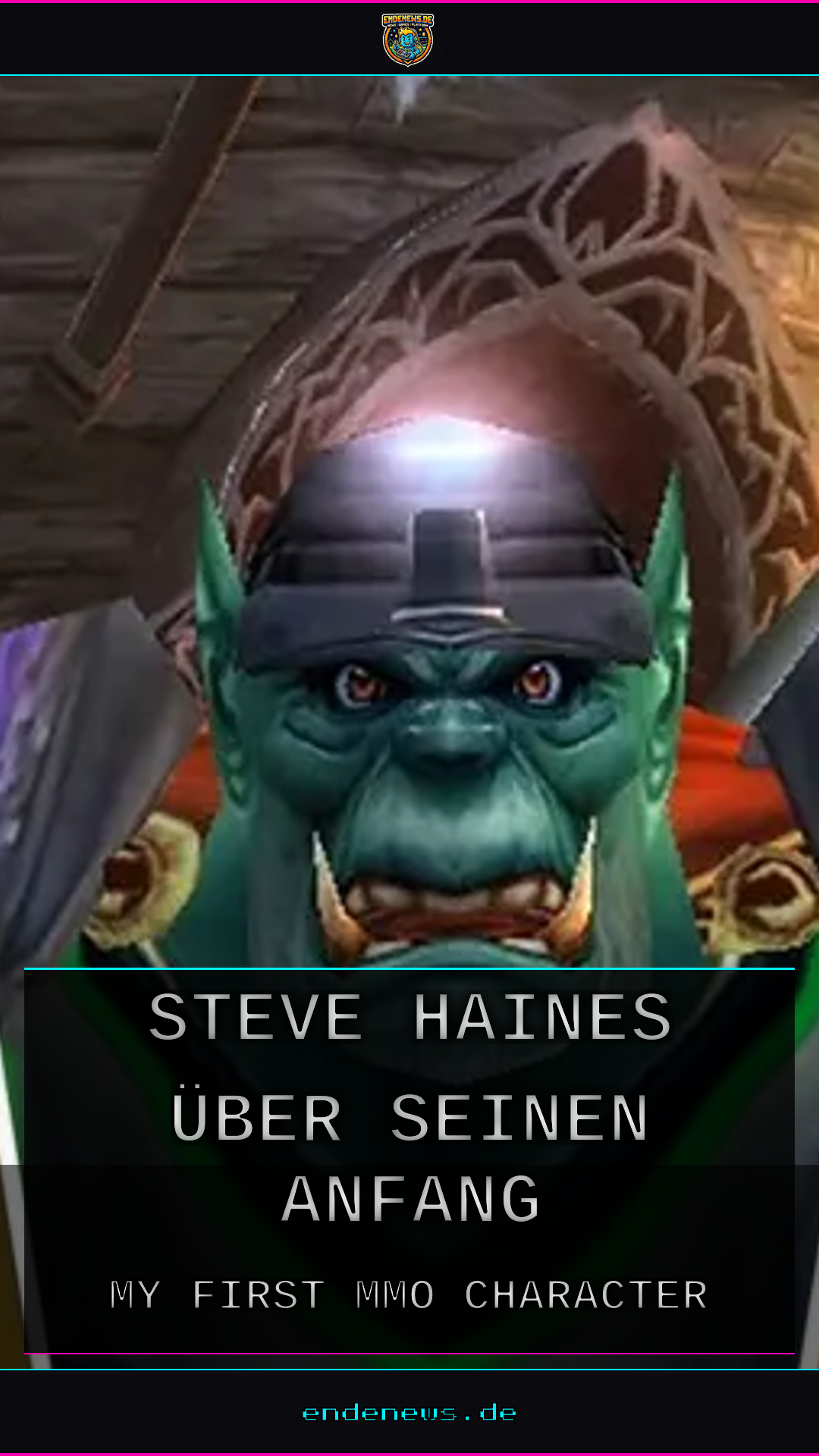 Erste MMO-Charaktere: Steve Haines über seinen Anfang