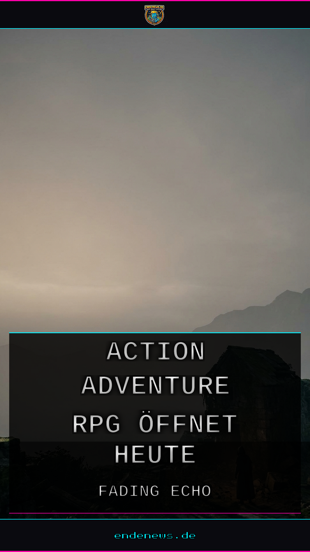 Fading Echo: Action-Adventure-RPG öffnet heute die Portale