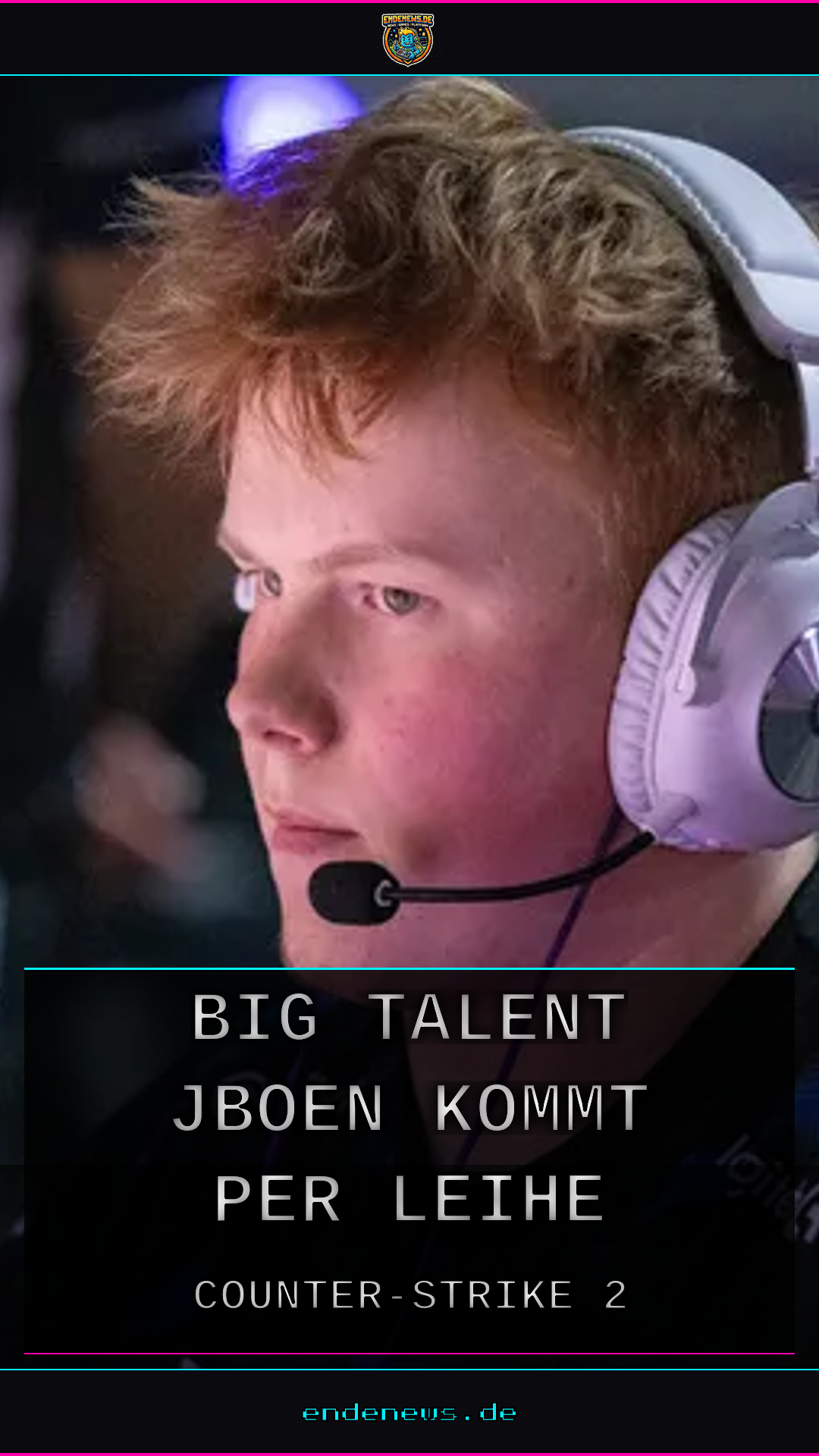FaZe setzt broky auf die Bank: BIG-Talent JBOEN kommt per Leihe