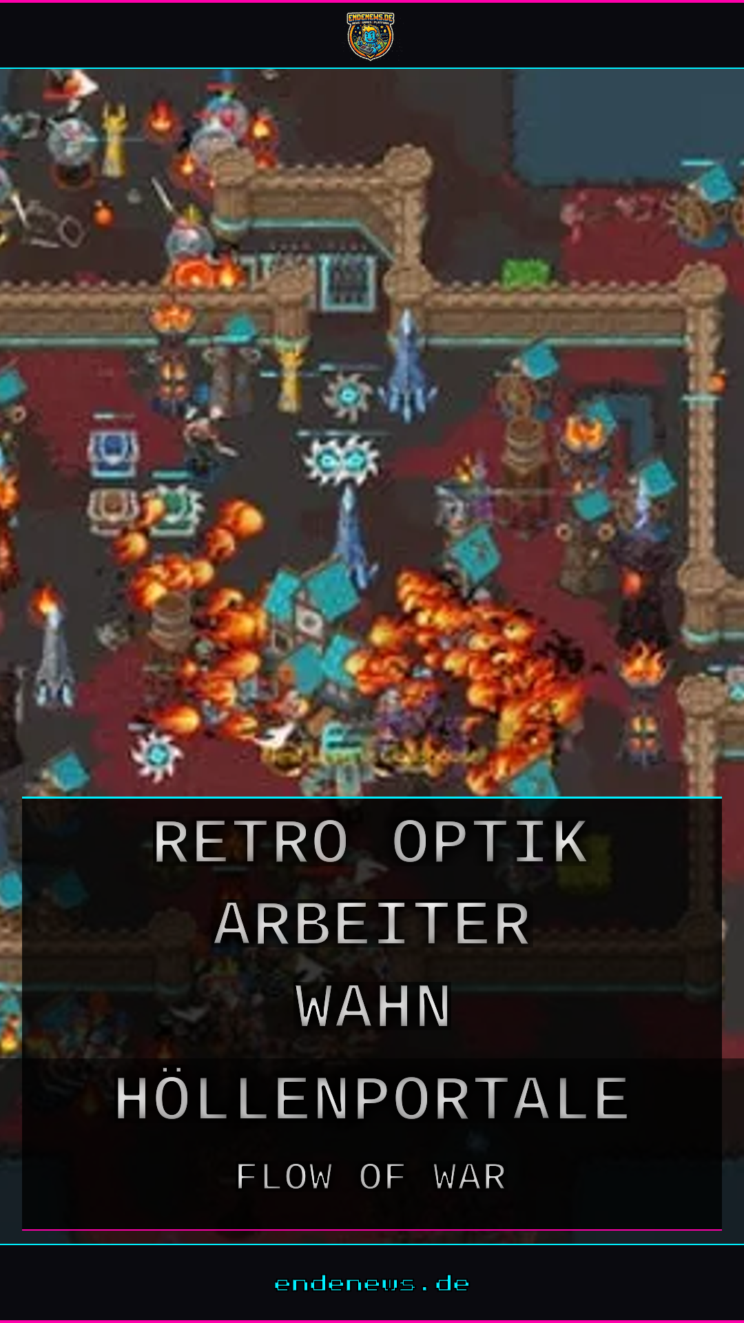Flow of War: Retro-Optik, Arbeiter-Wahn und Höllenportale in der RTS-Demo