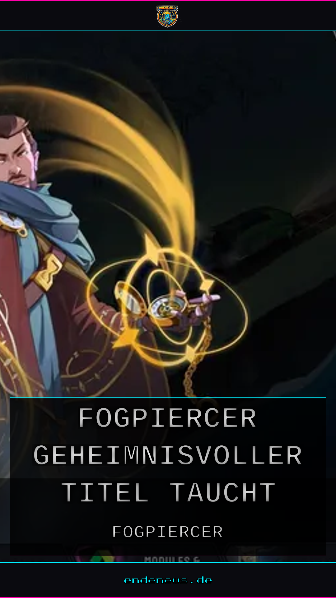 Fogpiercer, Ein geheimnisvoller Titel taucht auf