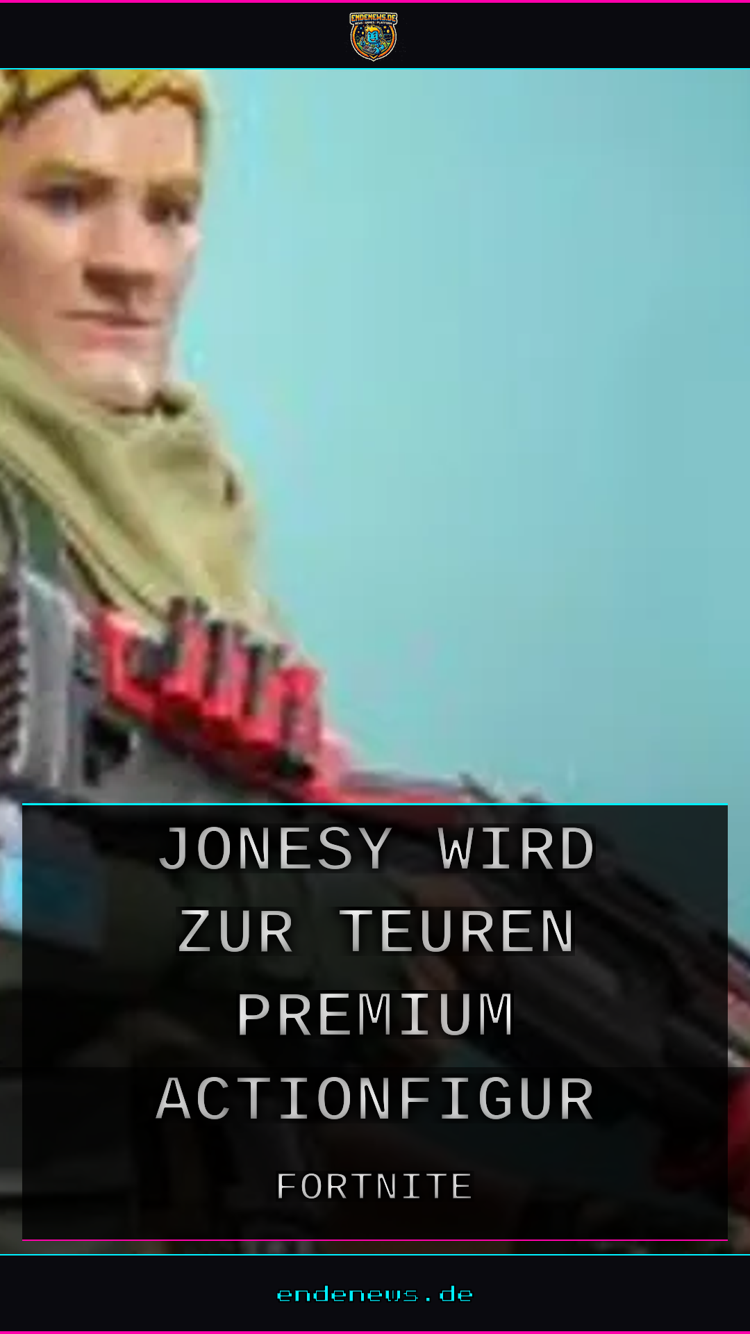 Fortnite-Sammelfigur von Hot Toys: Jonesy wird zur teuren Premium-Actionfigur