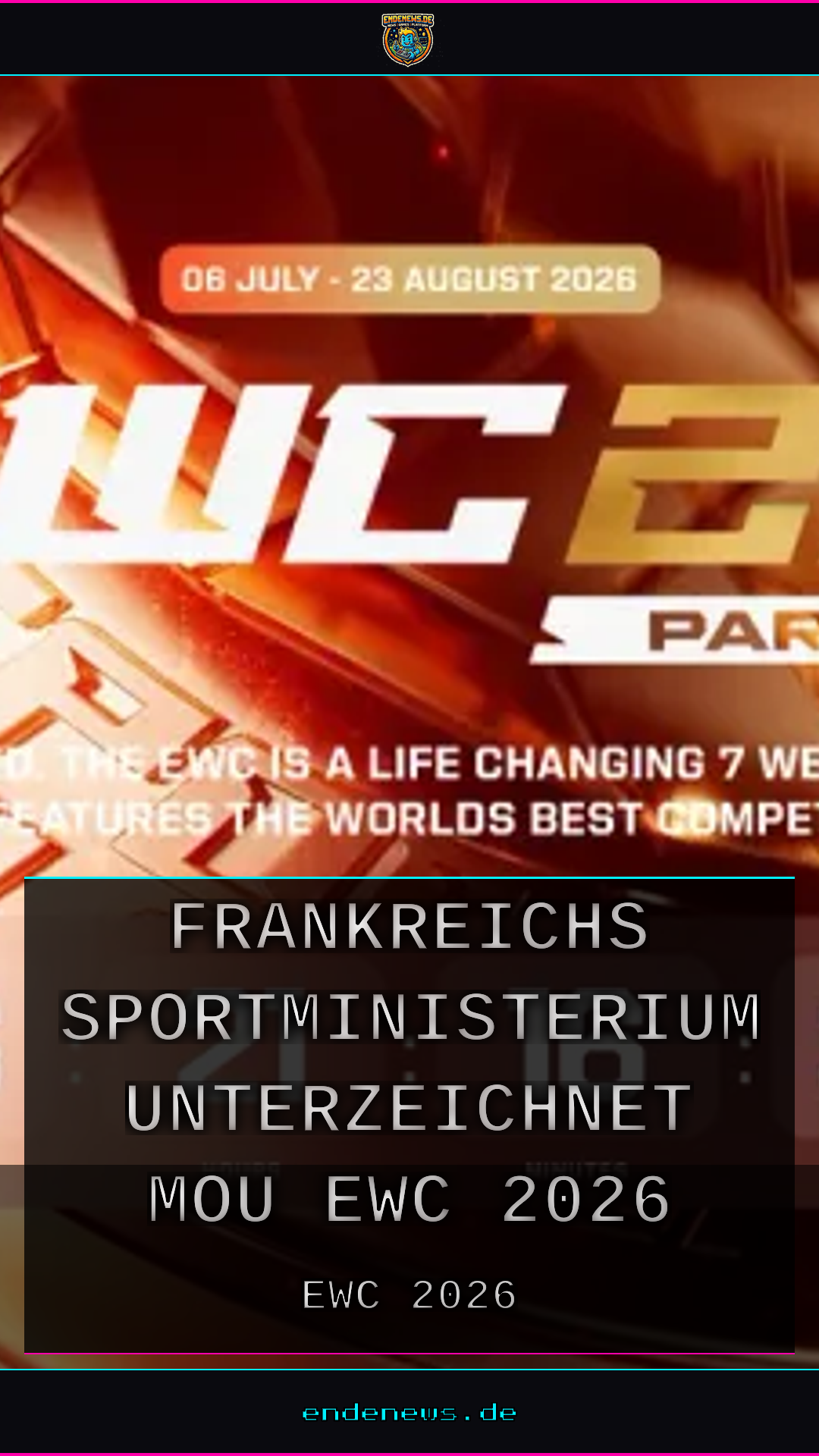 Frankreichs Sportministerium unterzeichnet MoU für EWC 2026 in Paris, großer Schritt für E-Sport