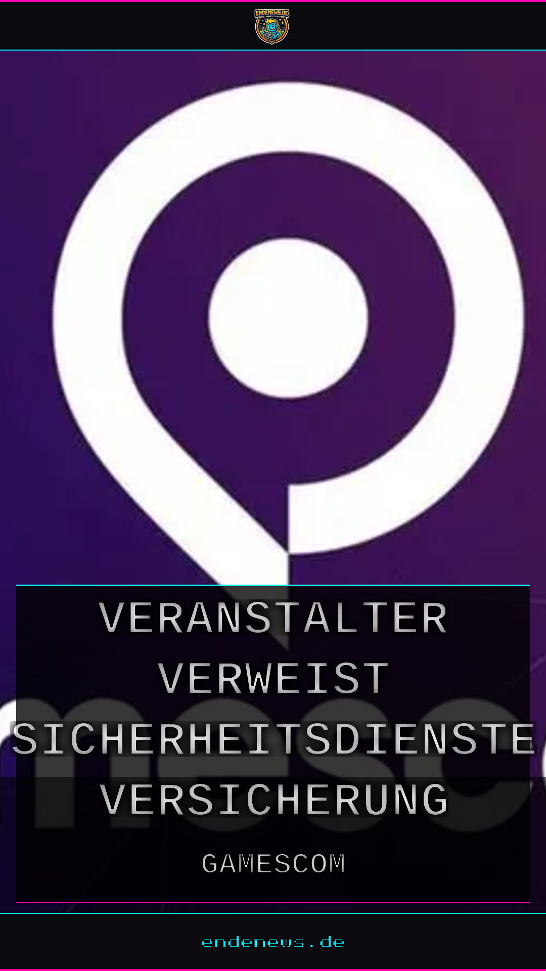 Gamescom-Diebstähle: Veranstalter verweist auf Sicherheitsdienste und Versicherung, und erntet Kritik