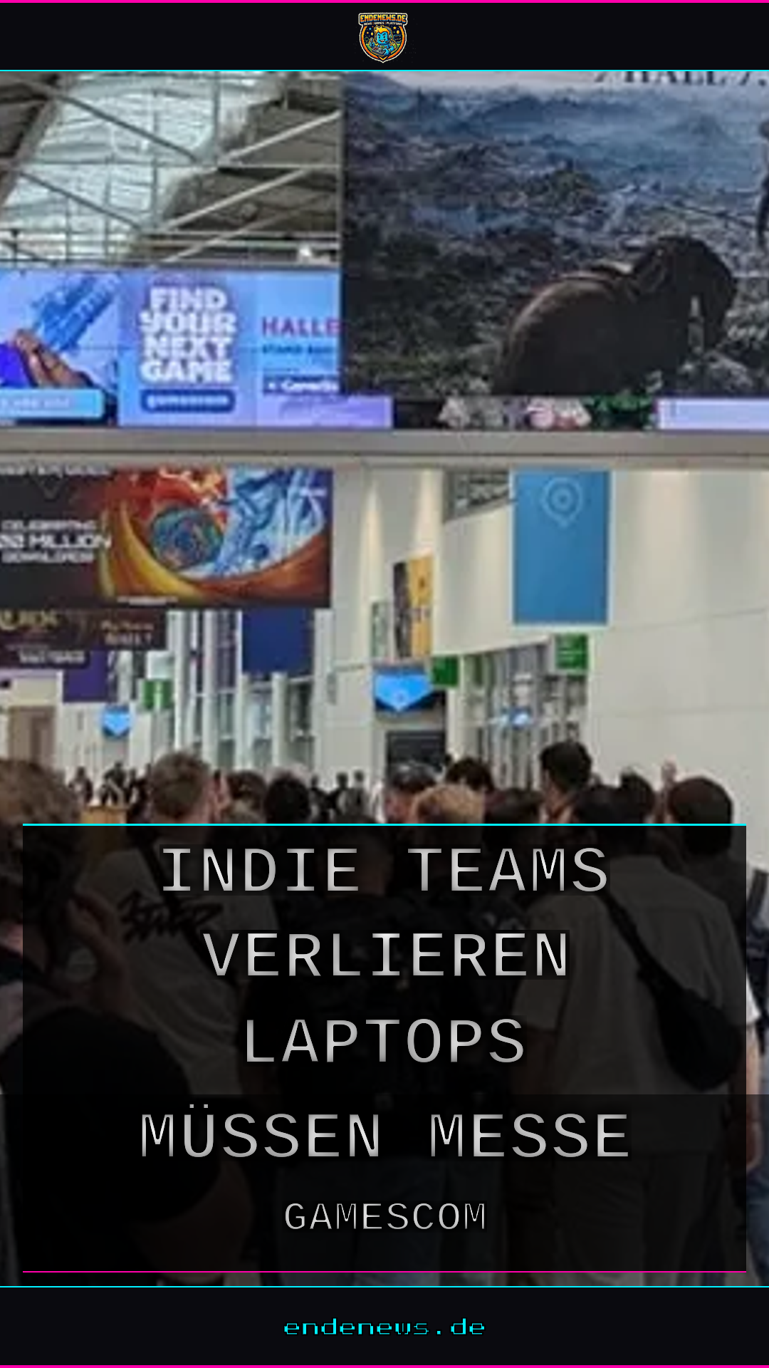 Gamescom-Schock: Indie-Teams verlieren Laptops und müssen Messe abbrechen