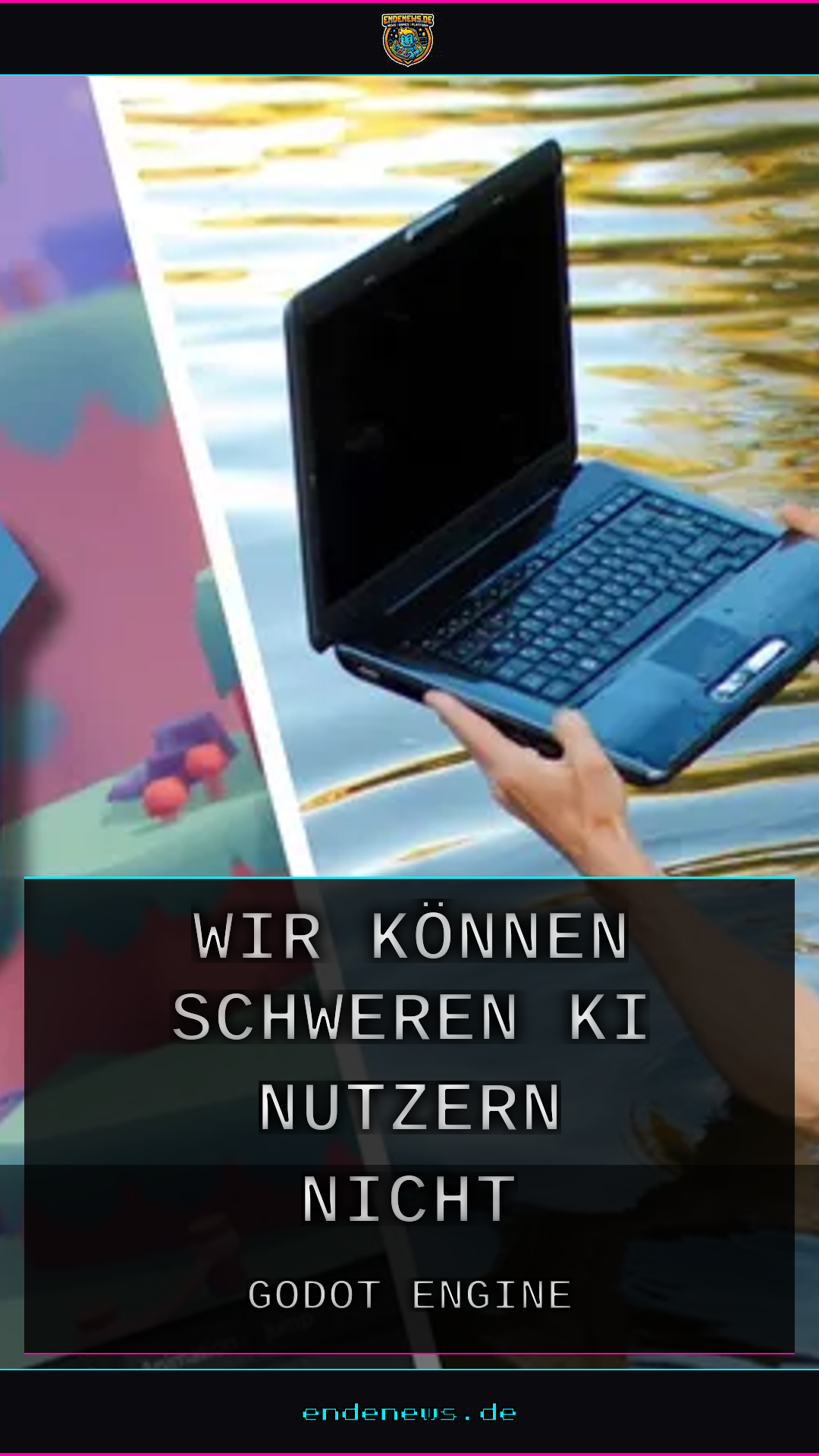 Godot Engine verbietet KI-Code: „Wir können schweren KI-Nutzern nicht vertrauen“