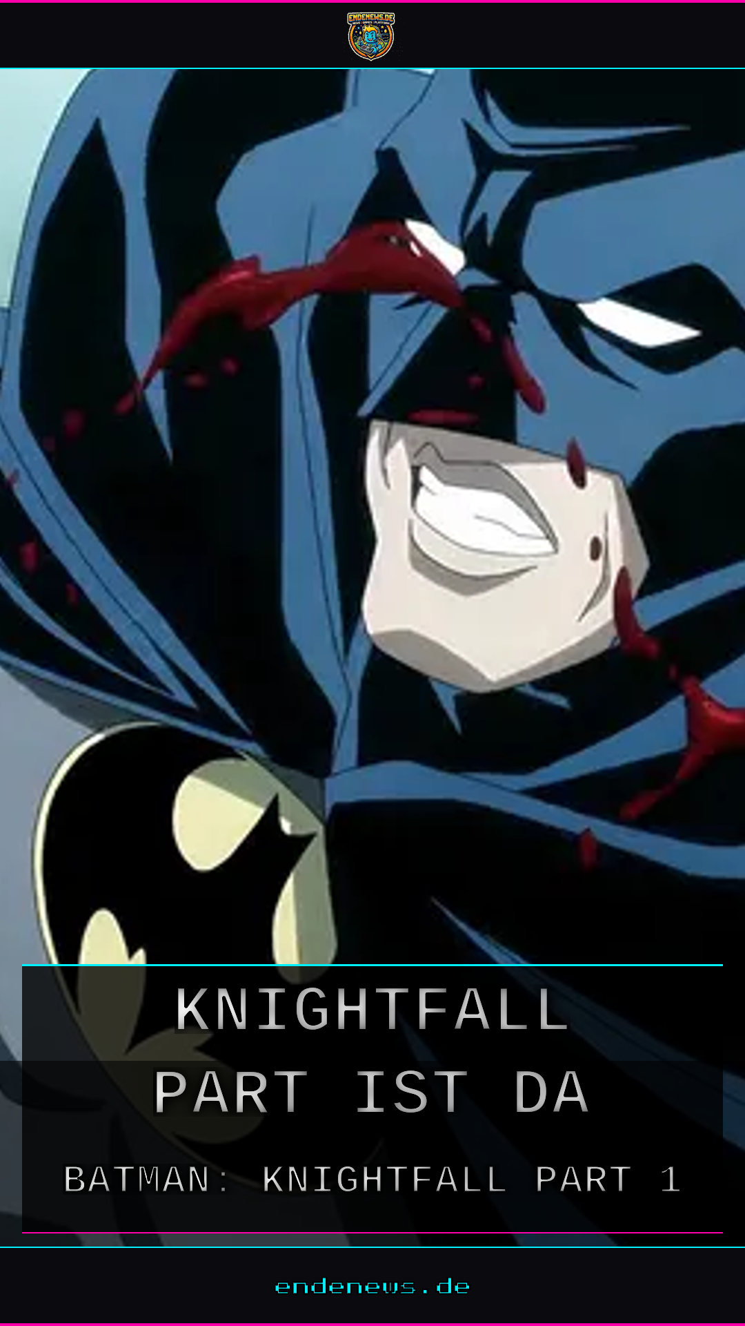 Gothams düsterste Stunde: Erster Trailer zu Batman: Knightfall Part 1 ist da
