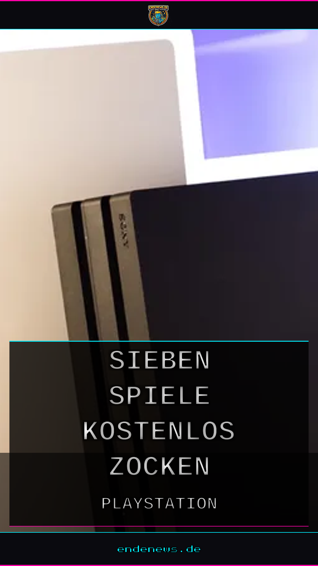 Gratis-Hits für PS4 & PS5: Sieben Spiele kostenlos zocken