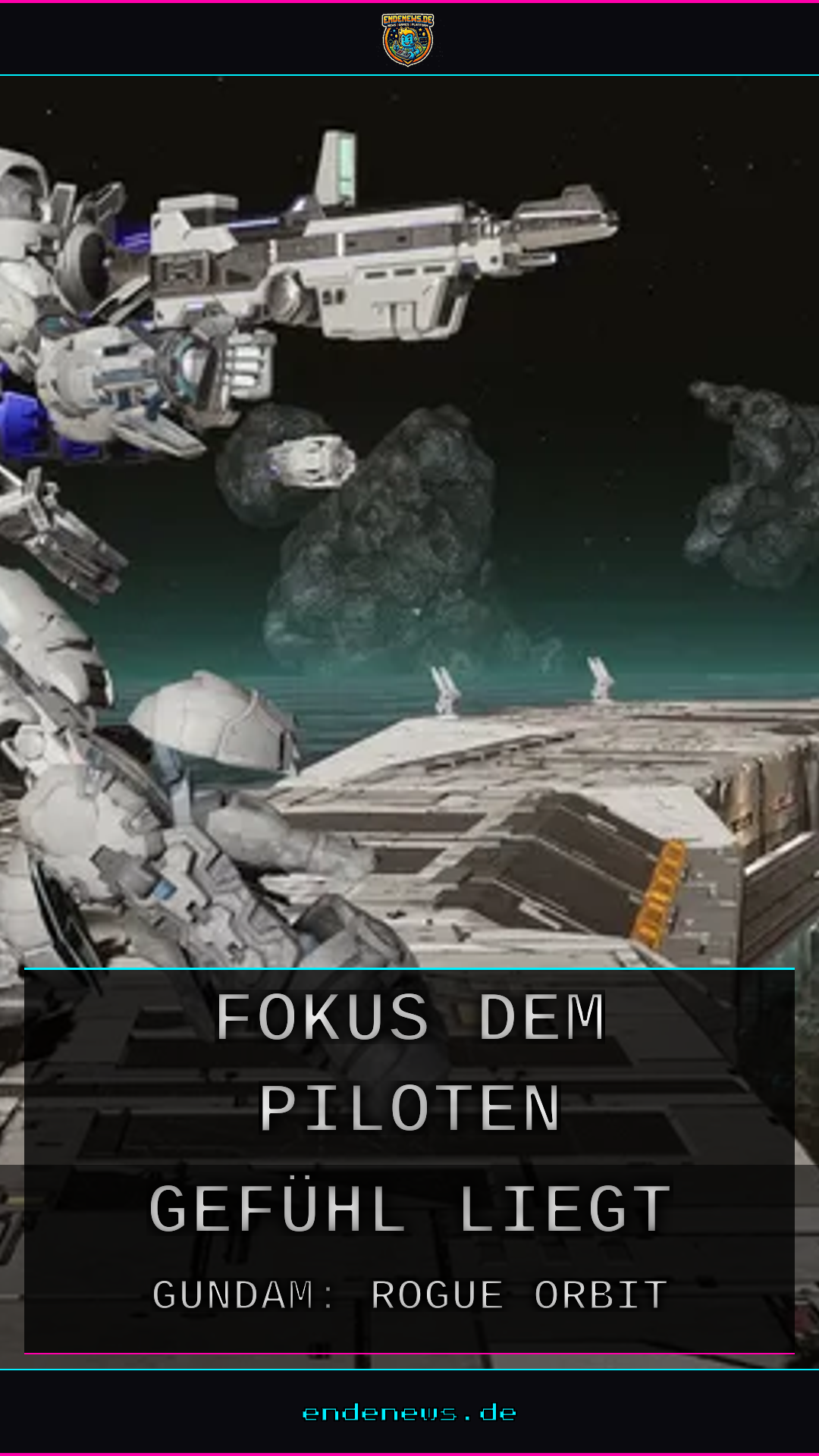 Gundam: Rogue Orbit, Im Interview: Warum der Fokus auf dem Piloten-Gefühl liegt