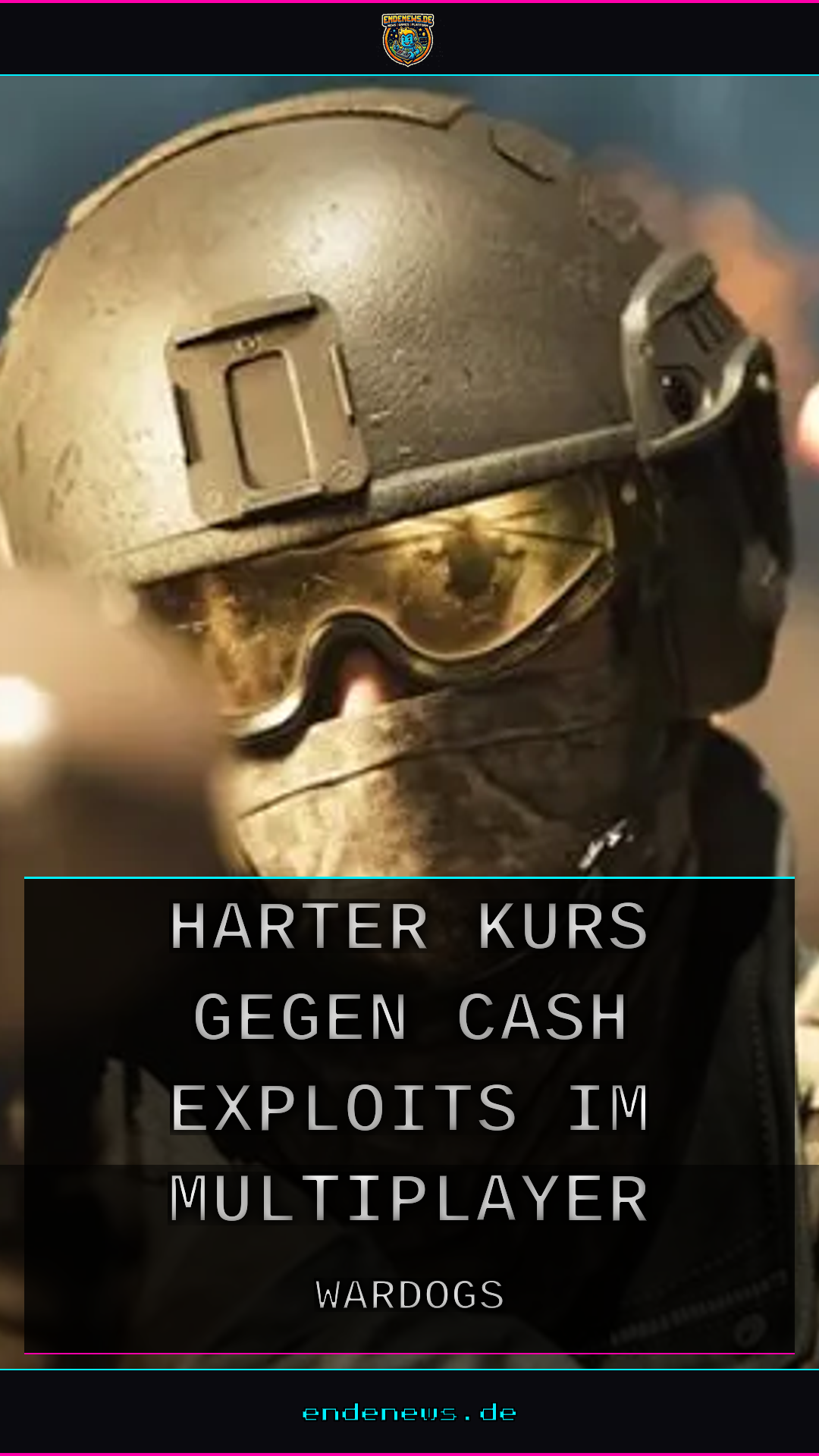 Harter Kurs gegen Cash-Exploits im Multiplayer-Shooter Wardogs