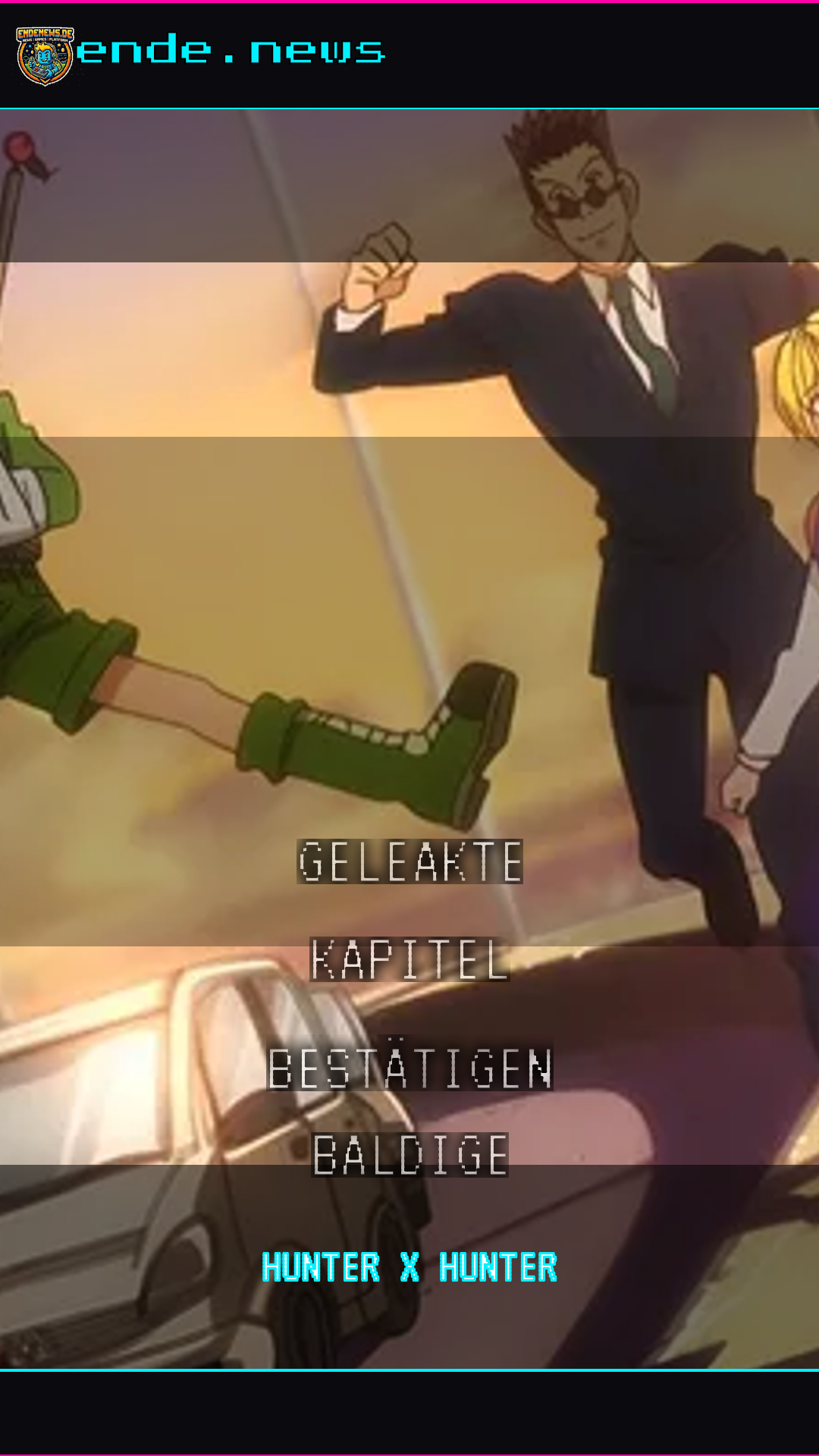 Hunter x Hunter: Geleakte Kapitel bestätigen baldige Rückkehr in Shonen Jump