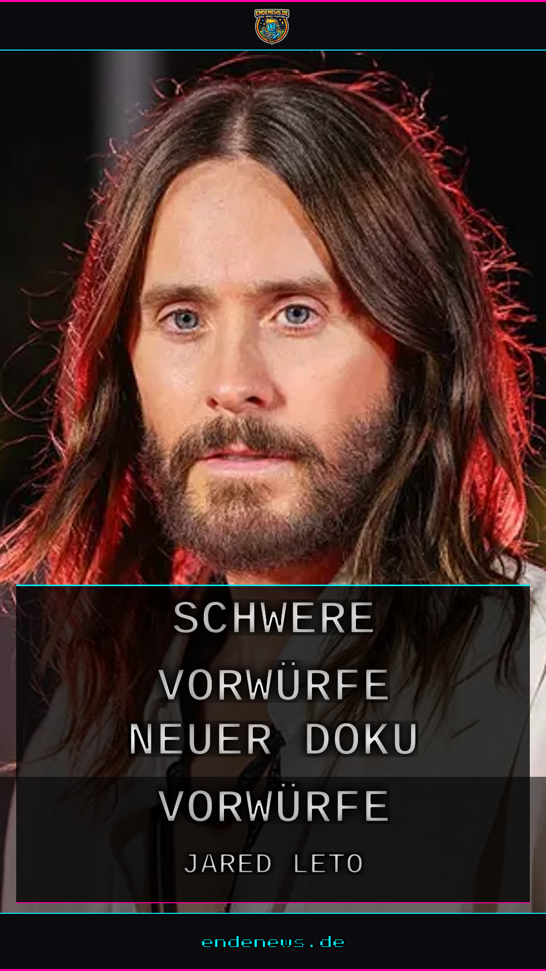 Jared Leto: Schwere Vorwürfe in neuer Doku, Vorwürfe erstrecken sich über Jahrzehnte