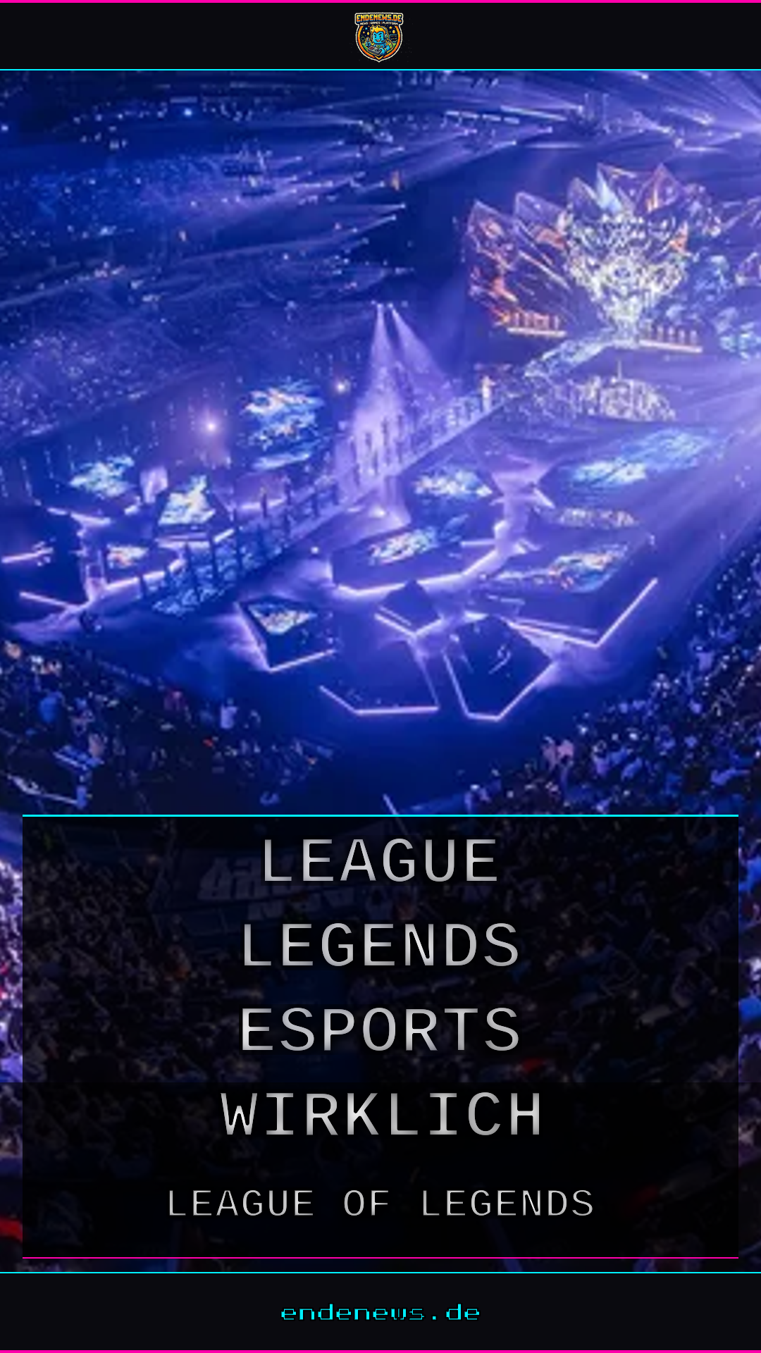 Kohle für Klicks: Wie League of Legends Esports wirklich Geld verdient